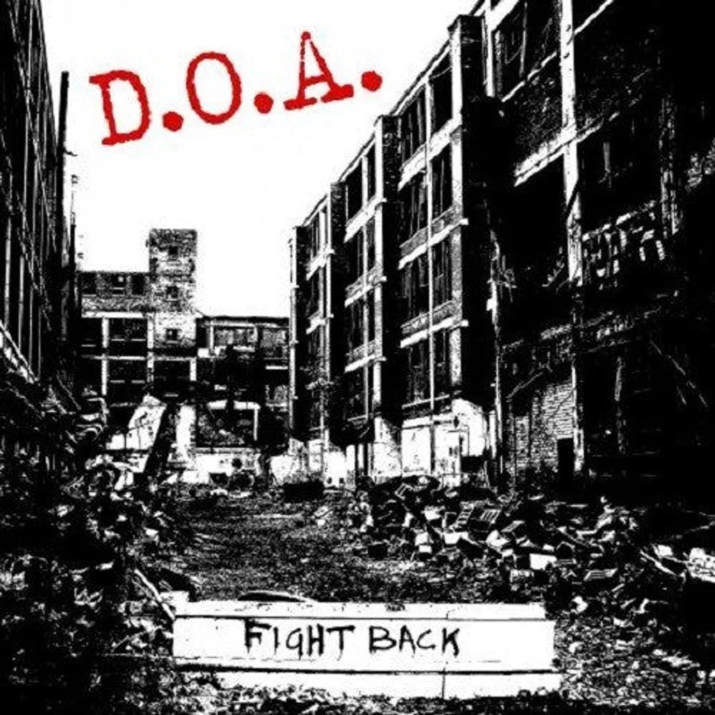 D.O.A. LP Vinyl - Fight Back (Red)