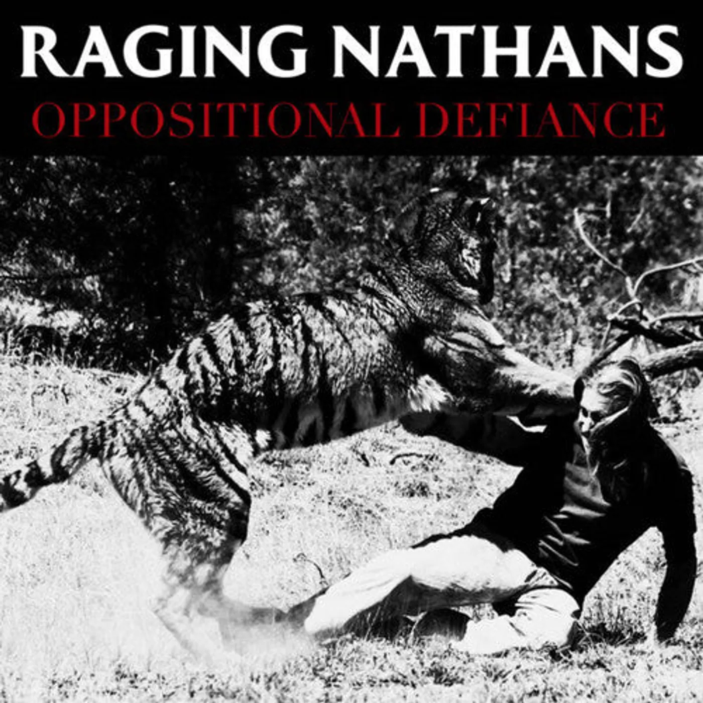 The Raging Nathans LP Vinyl - Oppositional Defiance