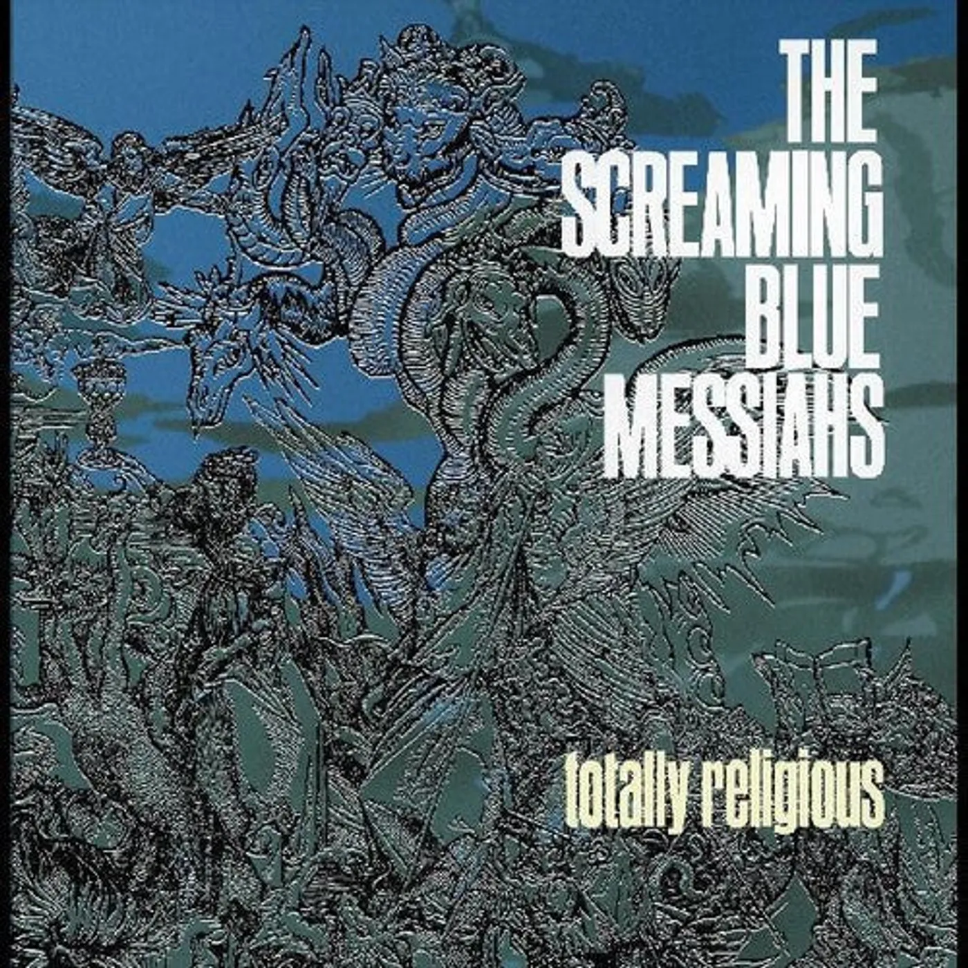 The Screaming Blue Messiahs LP Vinyl - Totally Religious (Blue) (Coloured Vinyl)