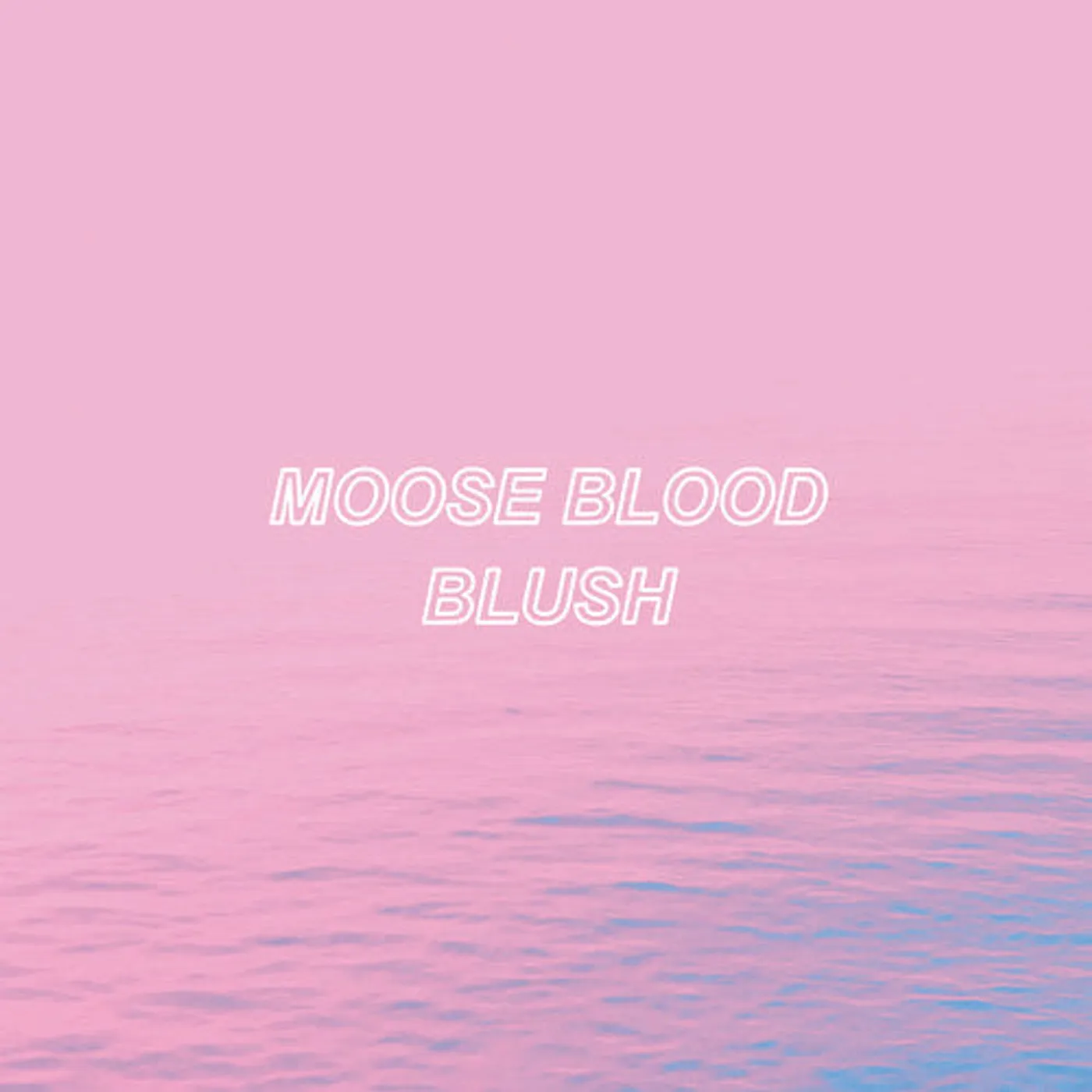 Moose Blood LP Vinyl - Blush (Gate Fold) (Dlcd)