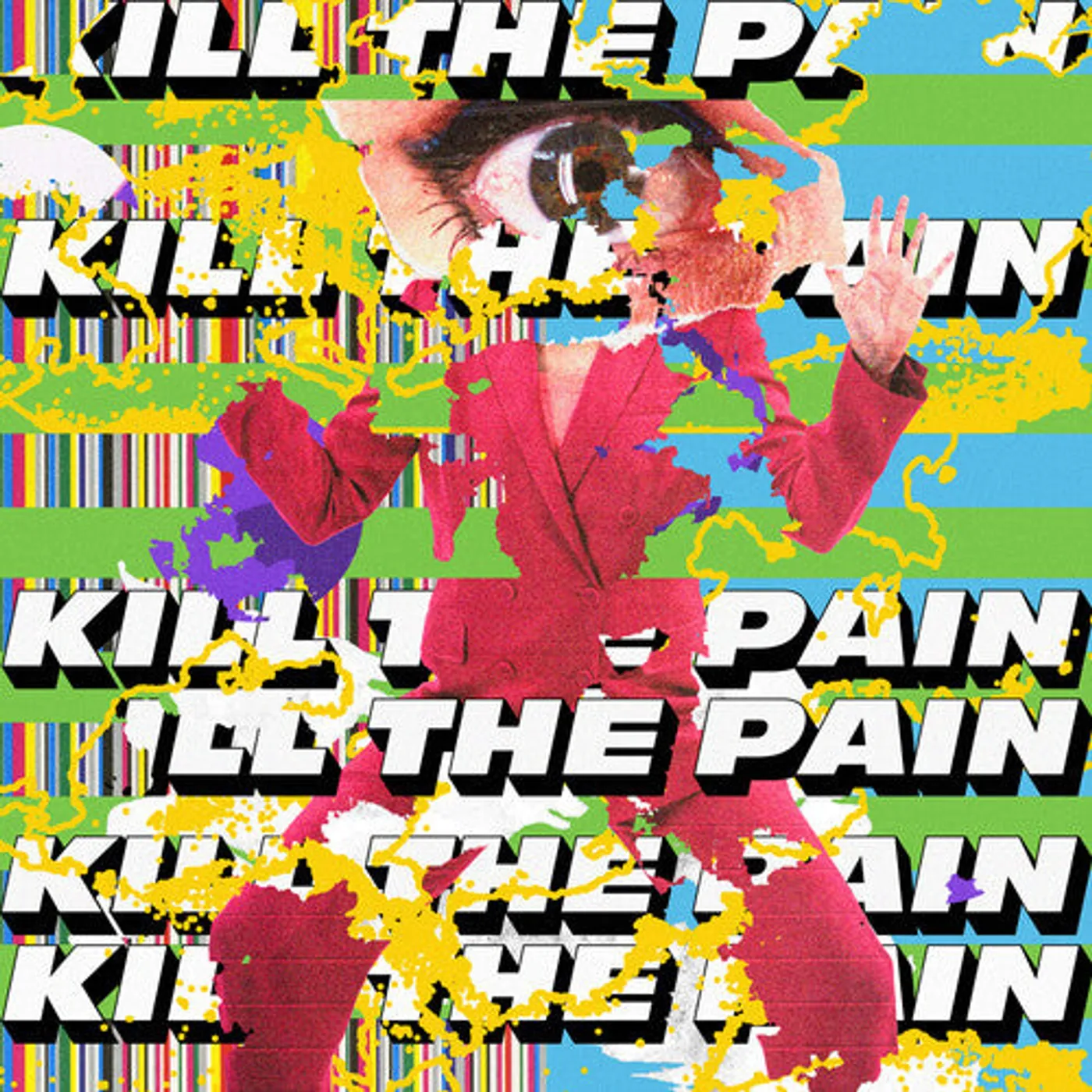 Kill The Pain LP Vinyl - Kill The Pain