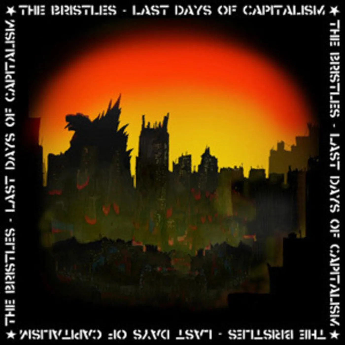 Bristles LP Vinyl - Last Days Of Capitalism