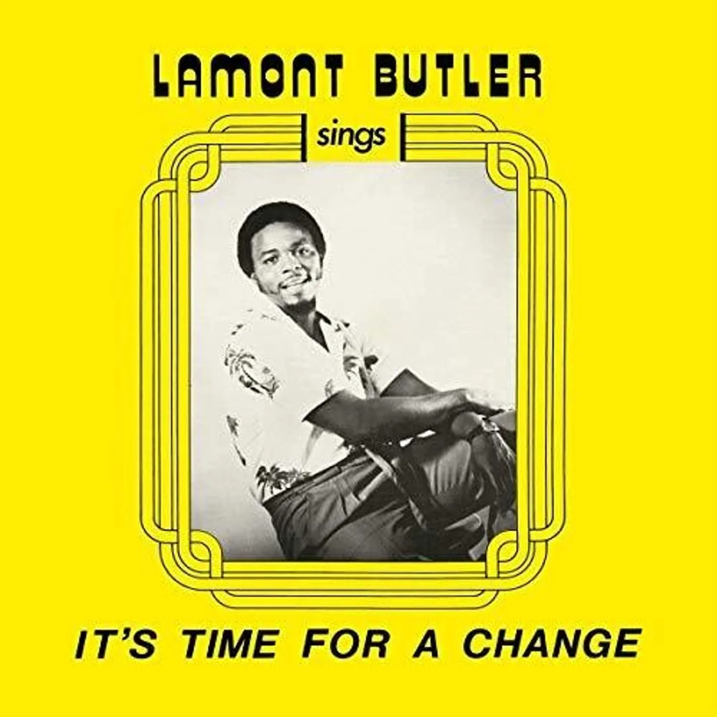 Lamont Butler LP Vinyl - It'S Time For A Change
