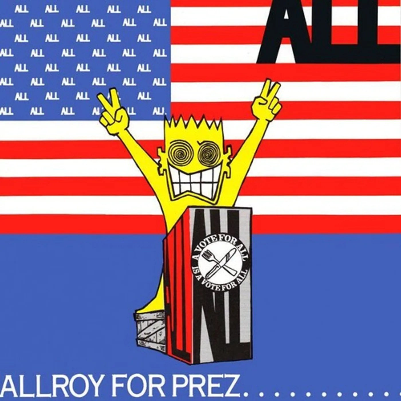All LP Vinyl - Allroy For Prez