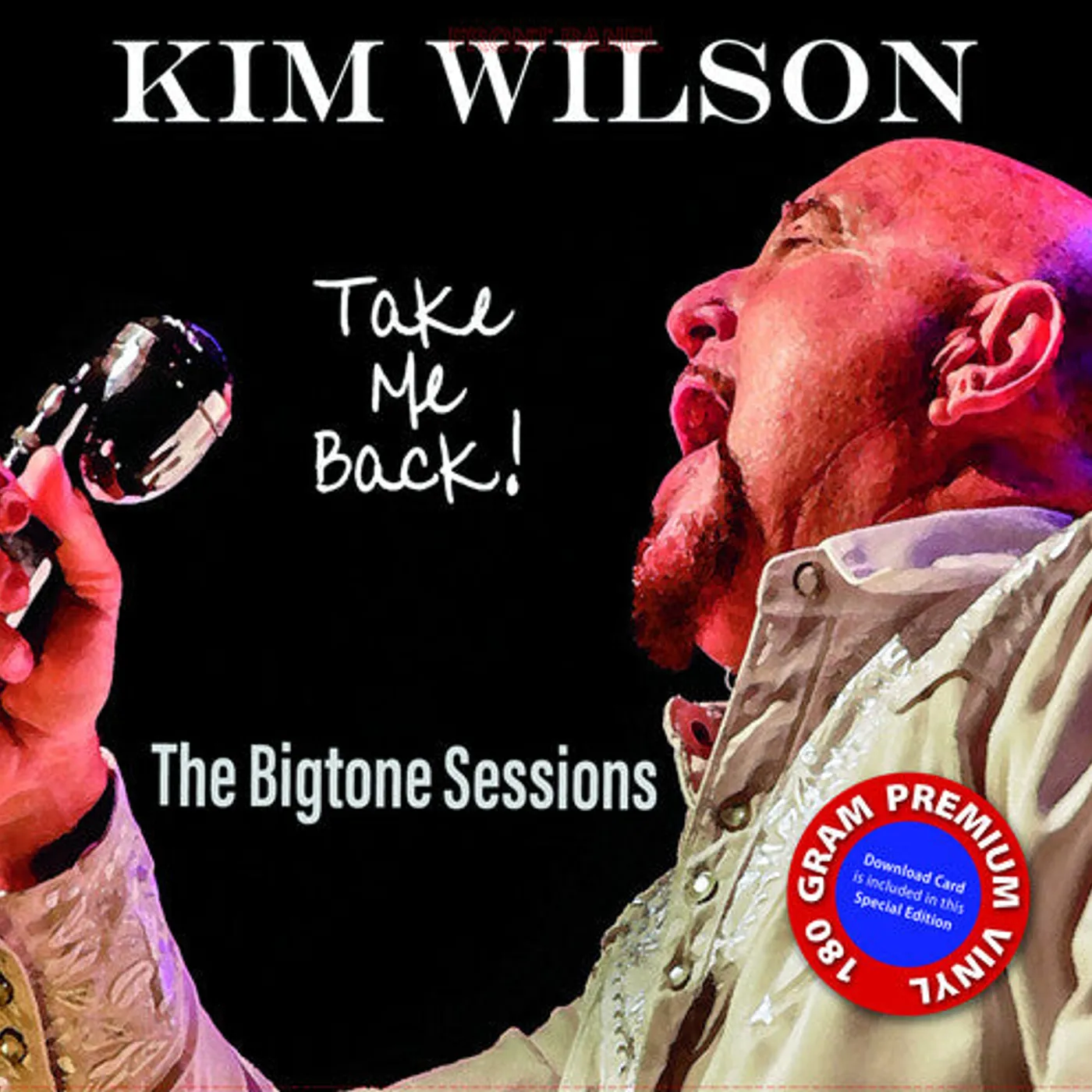 Kim Wilson LP Vinyl - Take Me Back (Ogv)