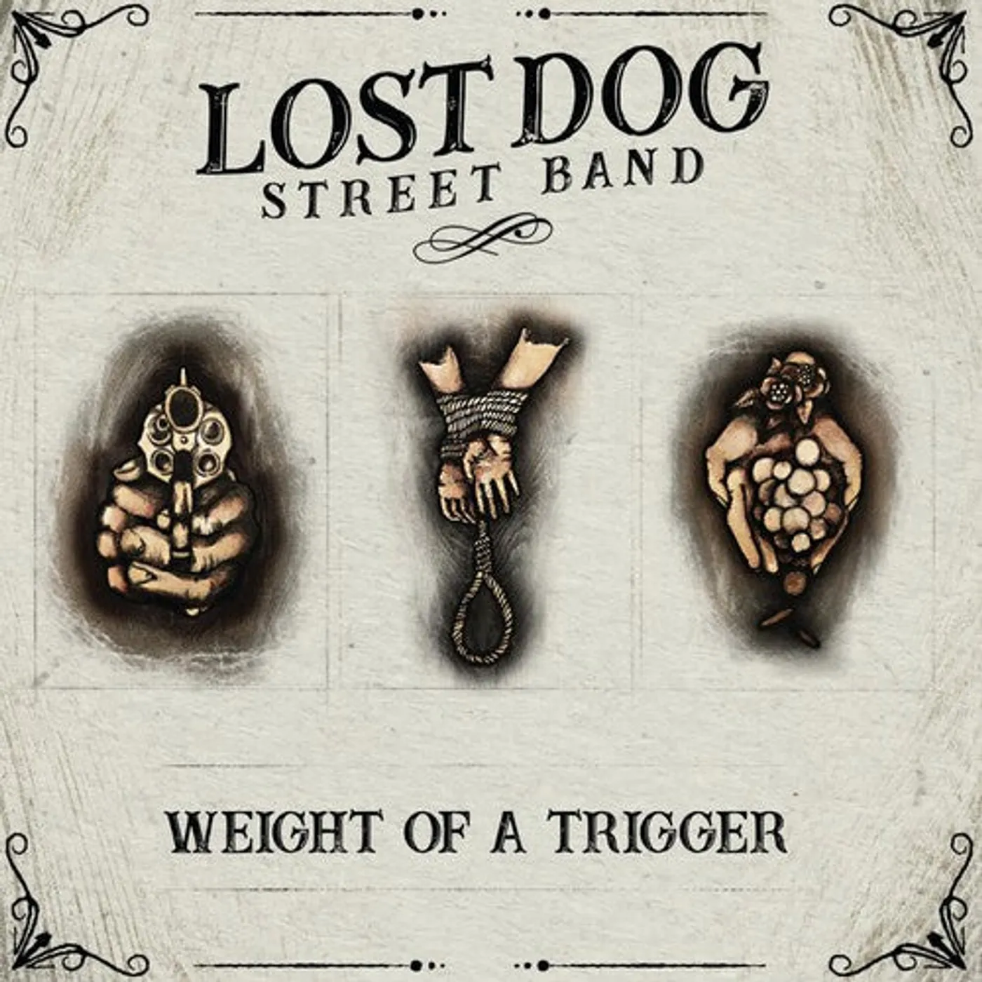 Lost Dog Street Band LP Vinyl - Weight Of A Trigger (Dlcd)