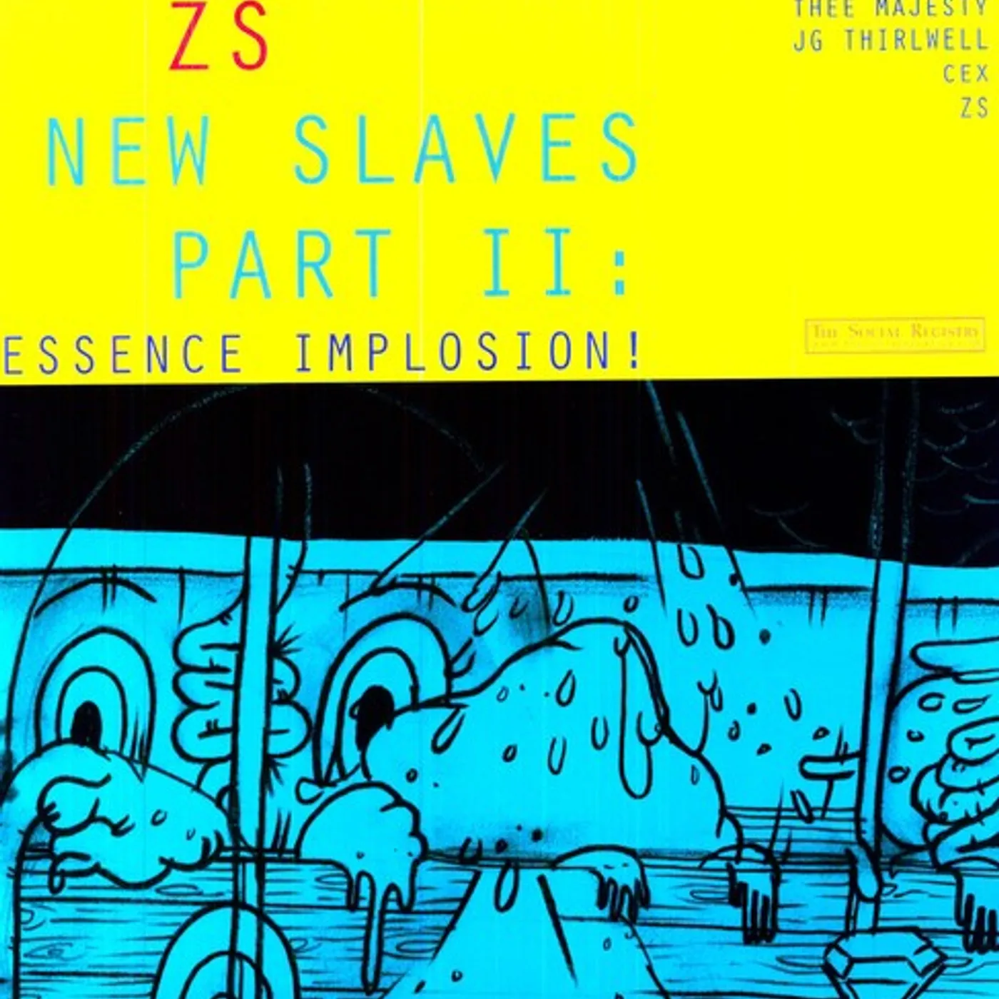 Zs LP Vinyl - New Slaves Ii: Essence Implosion