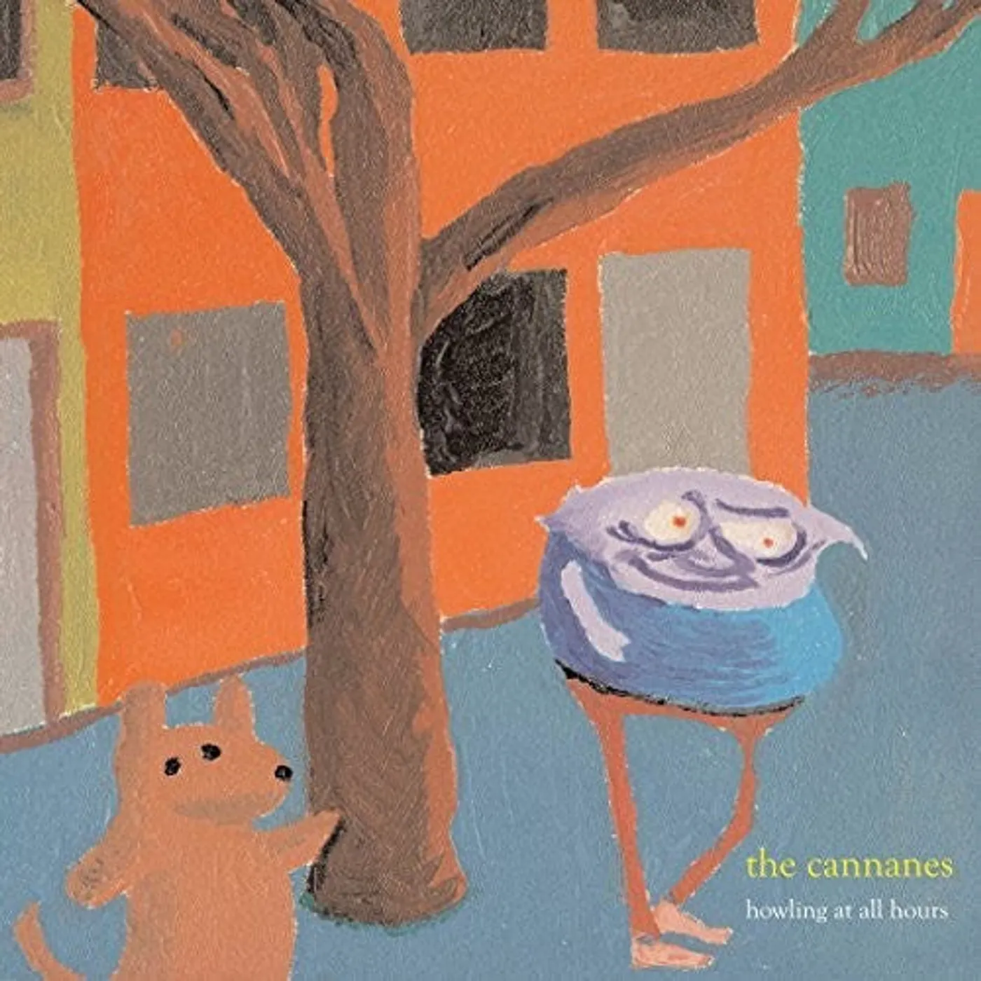 The Cannanes LP Vinyl - Howling At All Hours