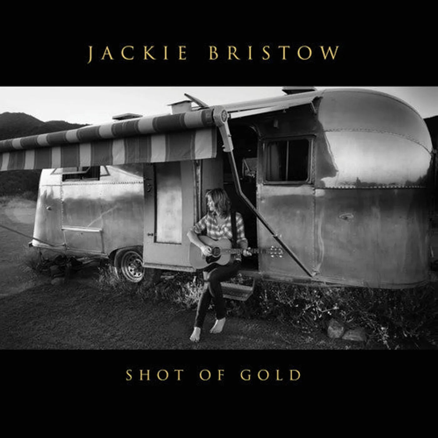 Jackie Bristow LP Vinyl - Shot Of Gold