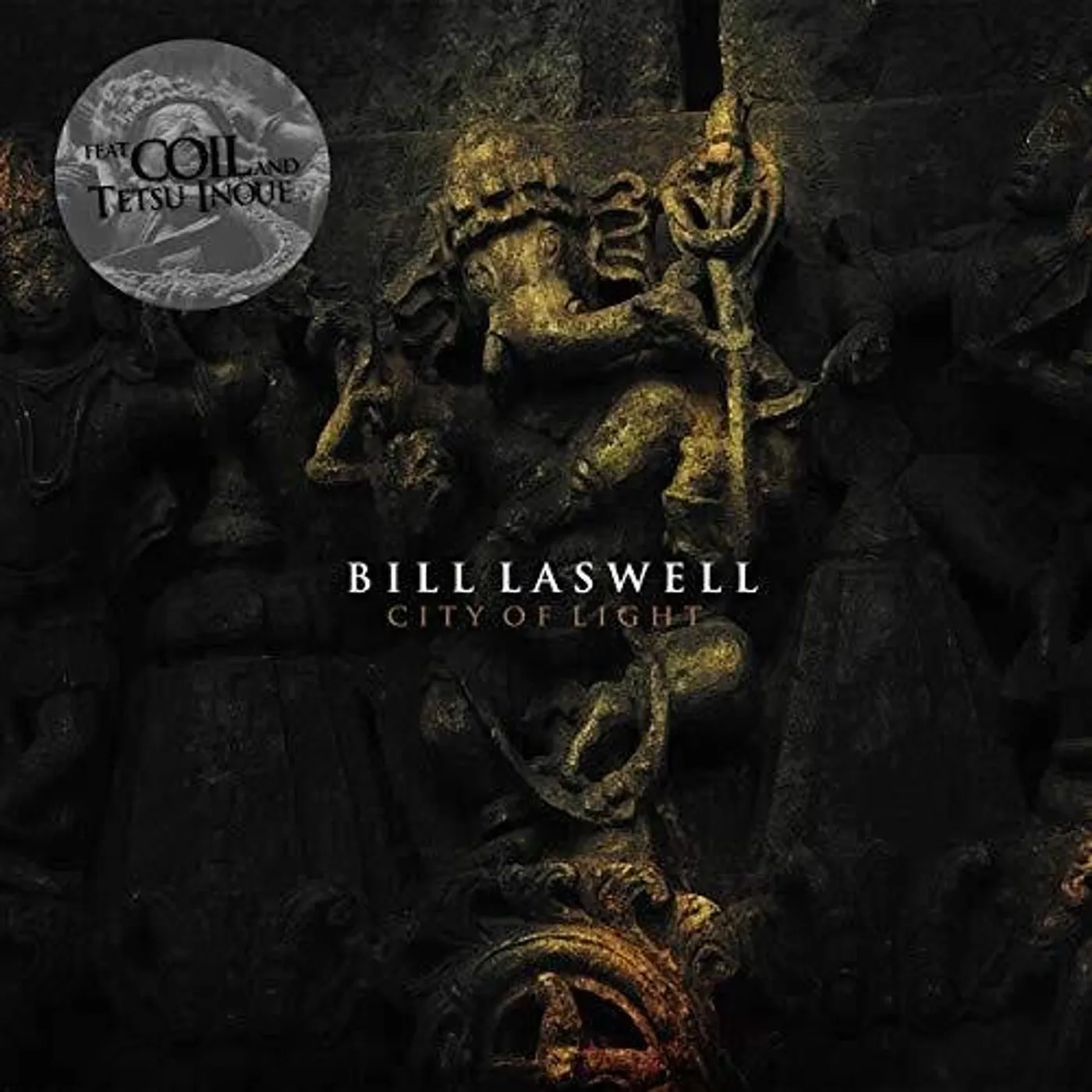 Bill Laswell Bill  Laswell LP Vinyl - City Of Light