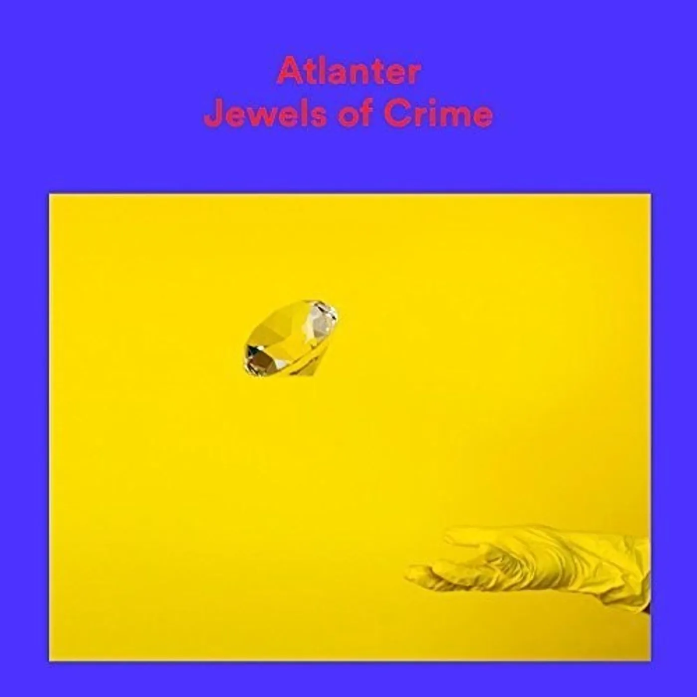 Atlanter LP Vinyl - Jewels Of Crime