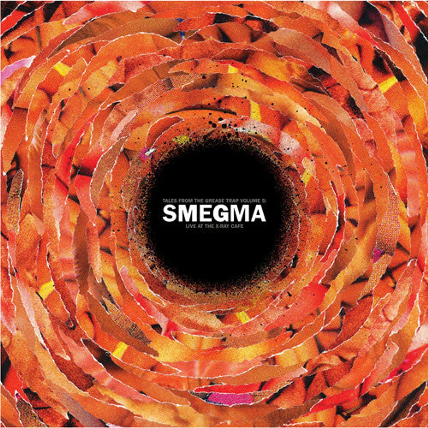Smegma LP Vinyl - Live At The X-Ray Cafi (Ltd)