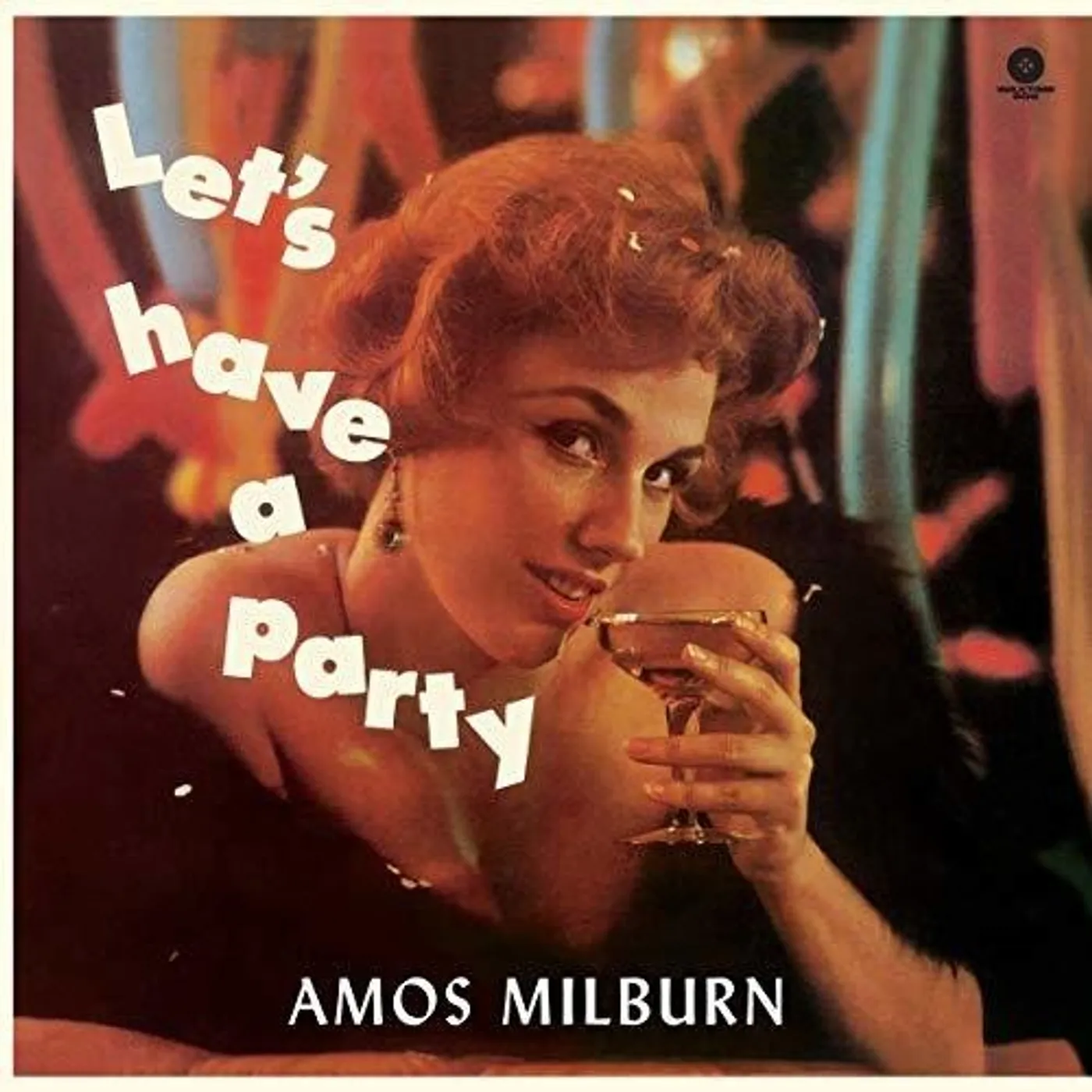 Amos Milburn LP Vinyl - Let'S Have A Party (Audp) (Bonus Tracks) (Ltd)