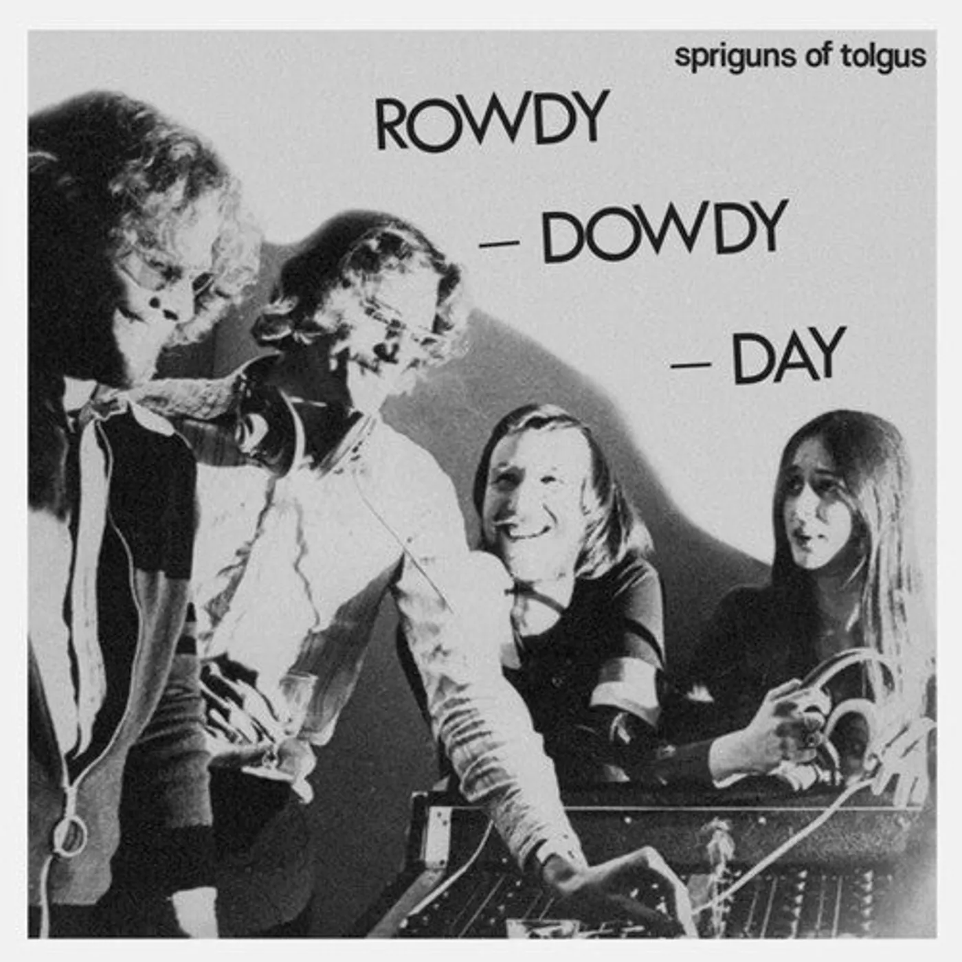 Spriguns Of Tolgus LP Vinyl - Rowdy Dowdy Day
