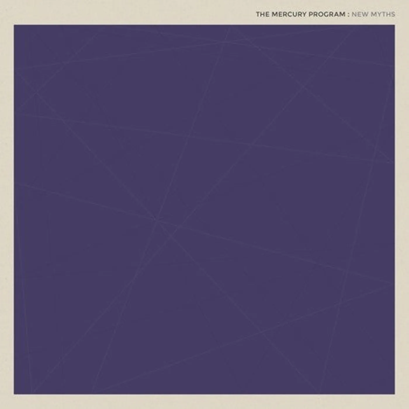 The Mercury Program LP Vinyl - New Myths