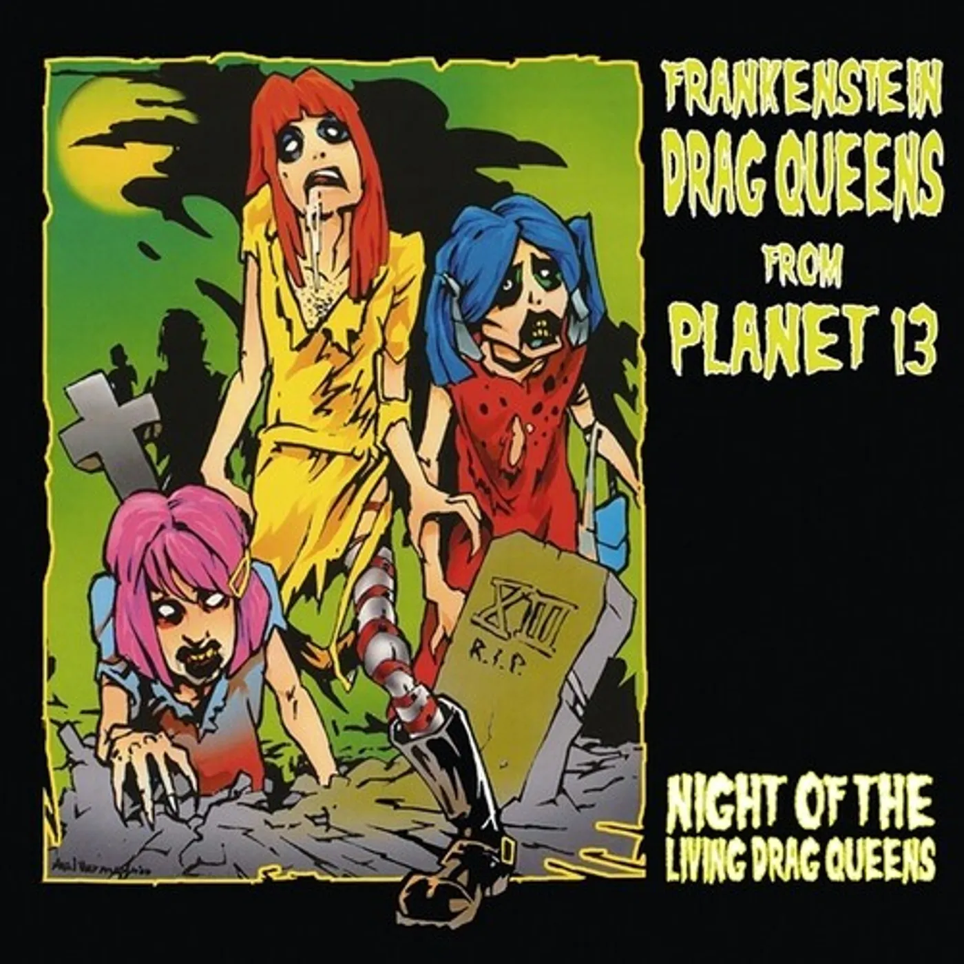Frankenstein Drag Queens From Planet 13 LP Vinyl - Night Of The Living Drag Queens