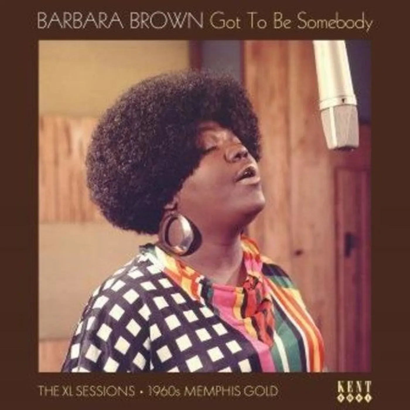 Barbara Brown LP Vinyl - Got To Be Somebody: The Xl Sessions (Uk)