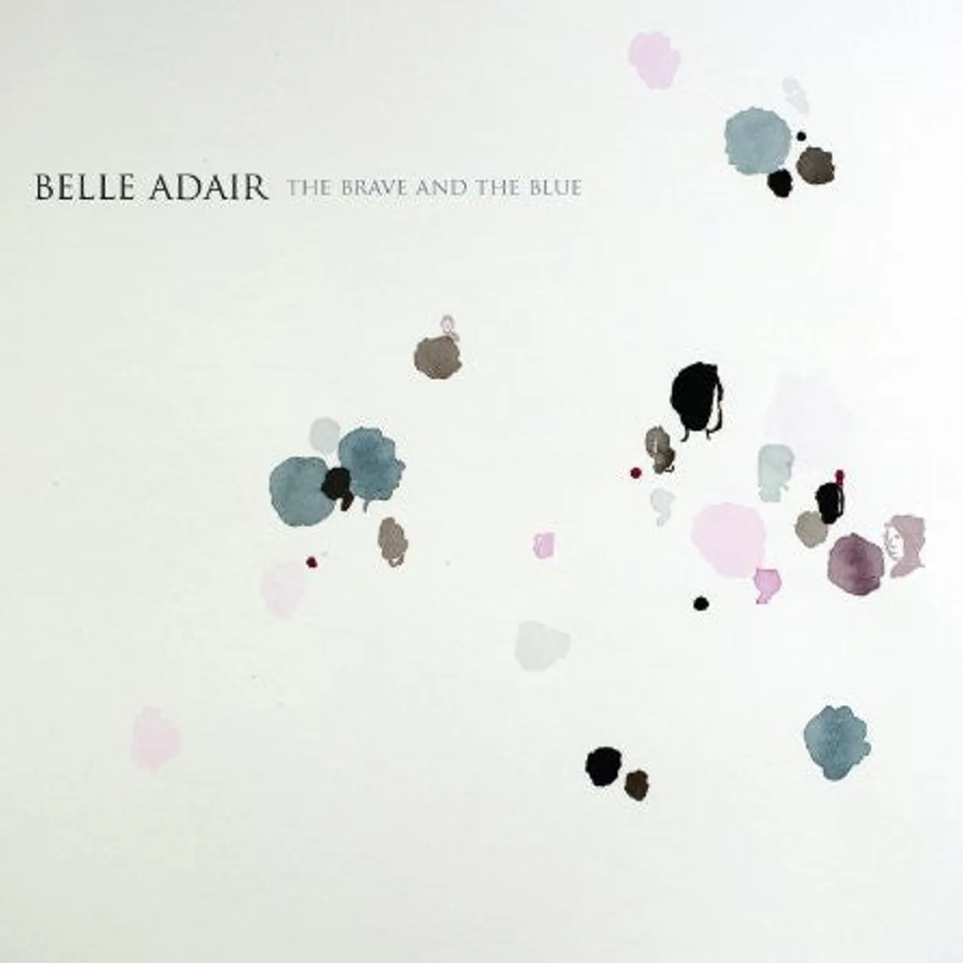 Belle Adair LP Vinyl - Brave & The Blue