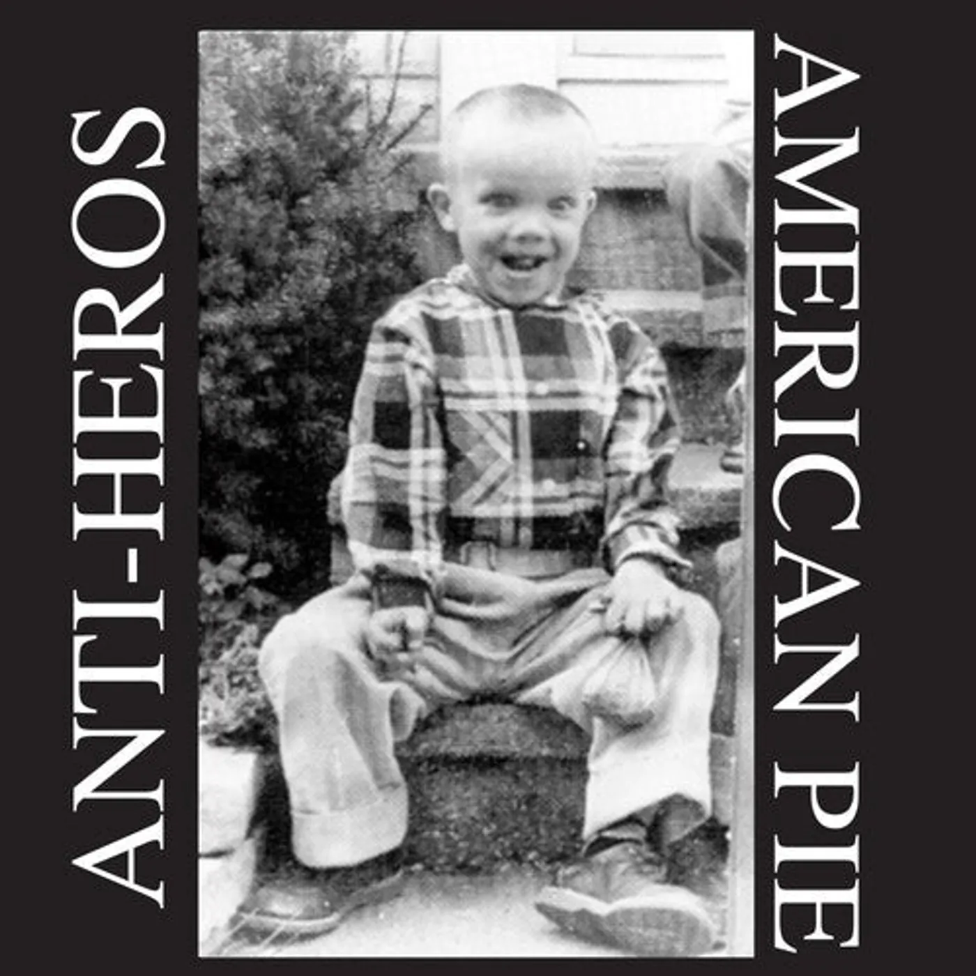 Anti-Heros LP Vinyl - American Pie