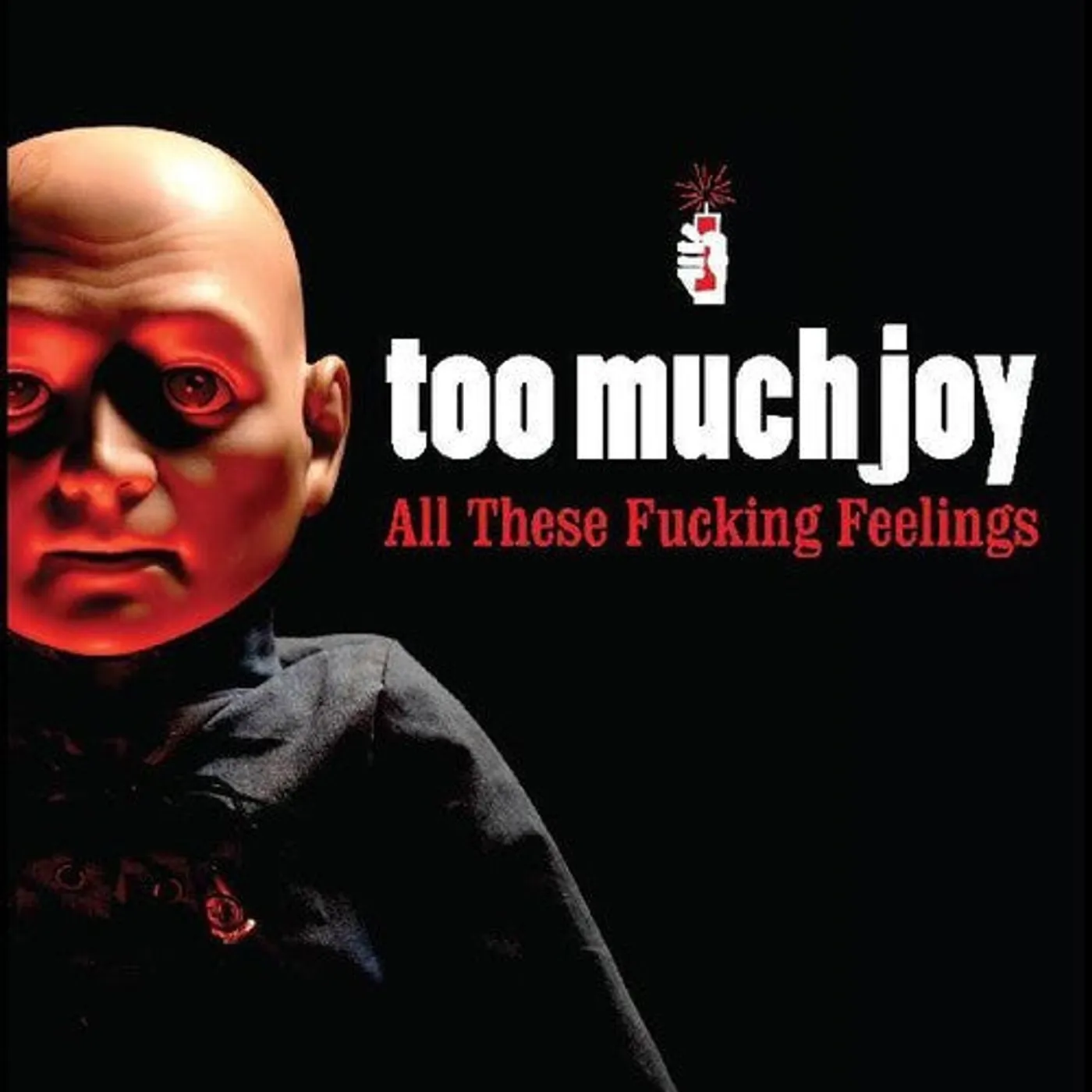 Too Much Joy LP Vinyl - All These Fucking Feelings (Cvnl) (Ltd) (Red)
