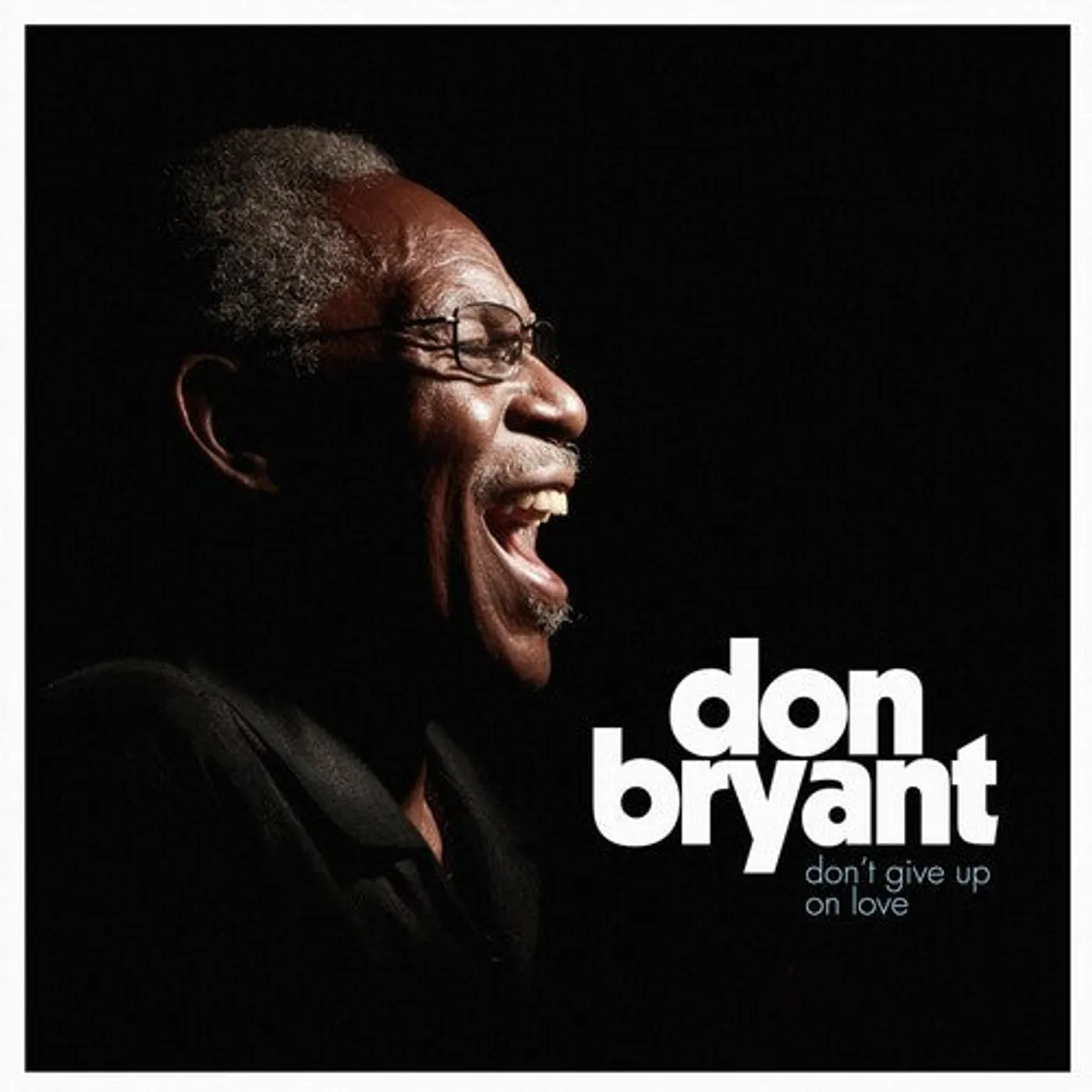 Don Bryant LP Vinyl - Don'T Give Up On Love