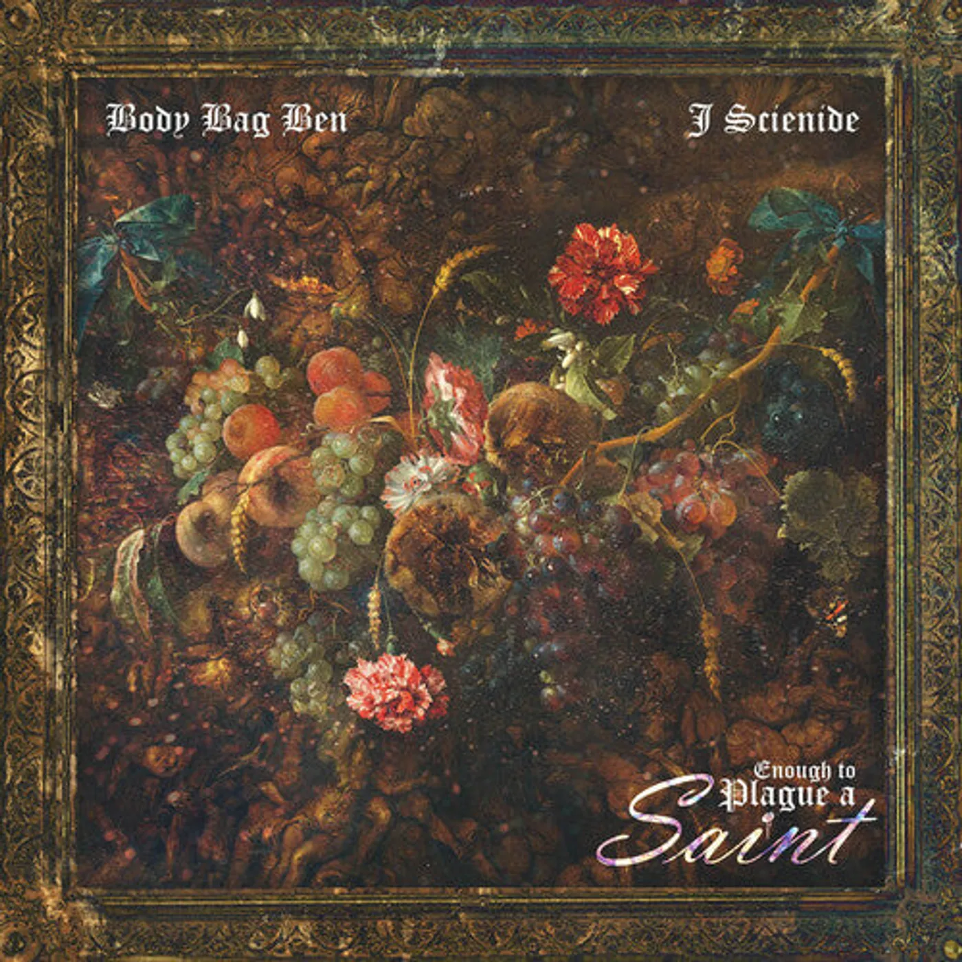 Body Bag Ben & J. Scienide LP Vinyl - Enough To Plague A Saint