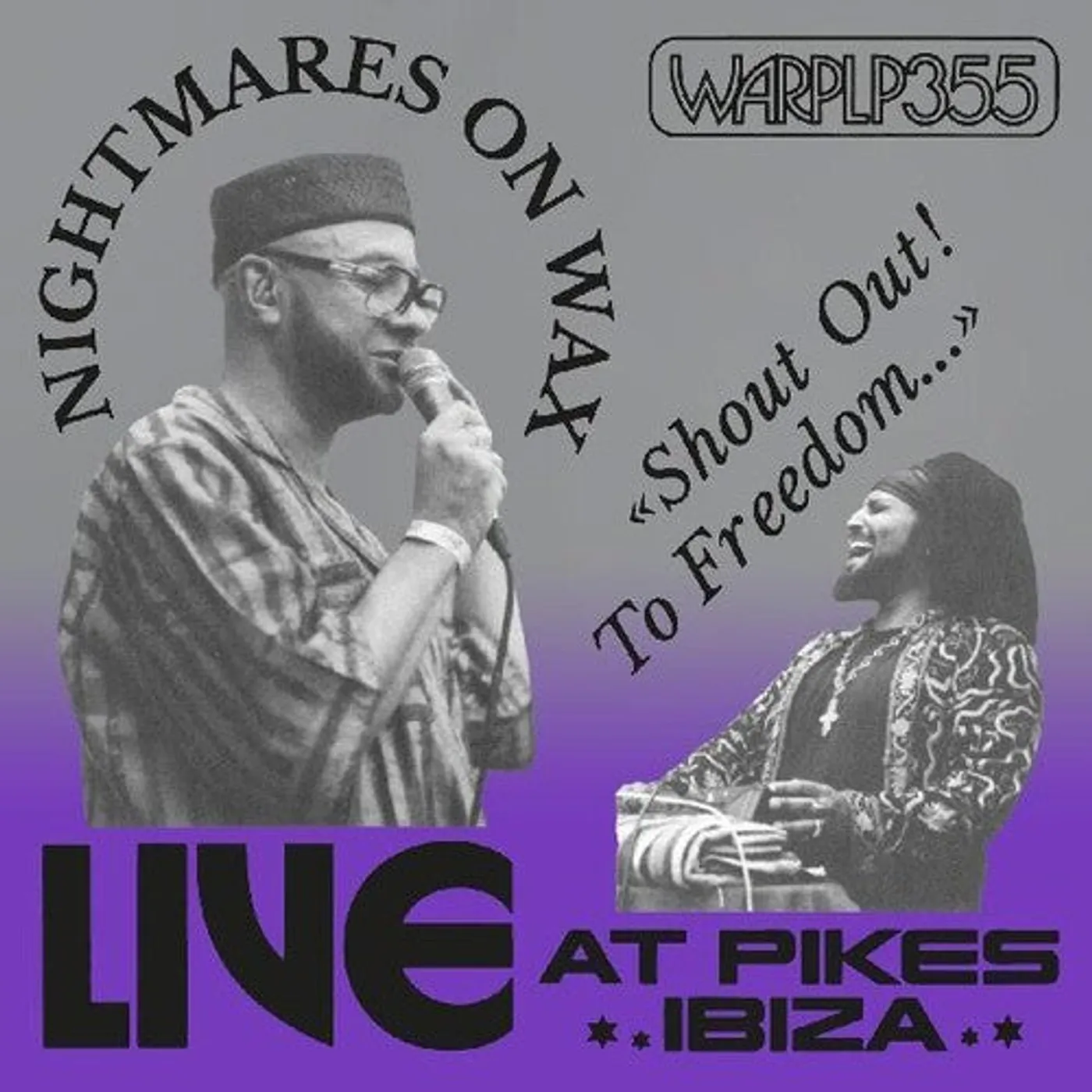 Nightmares On Wax LP Vinyl - Shout Out To Freedom (Live At Pikes Ibiza) (Dlcd)