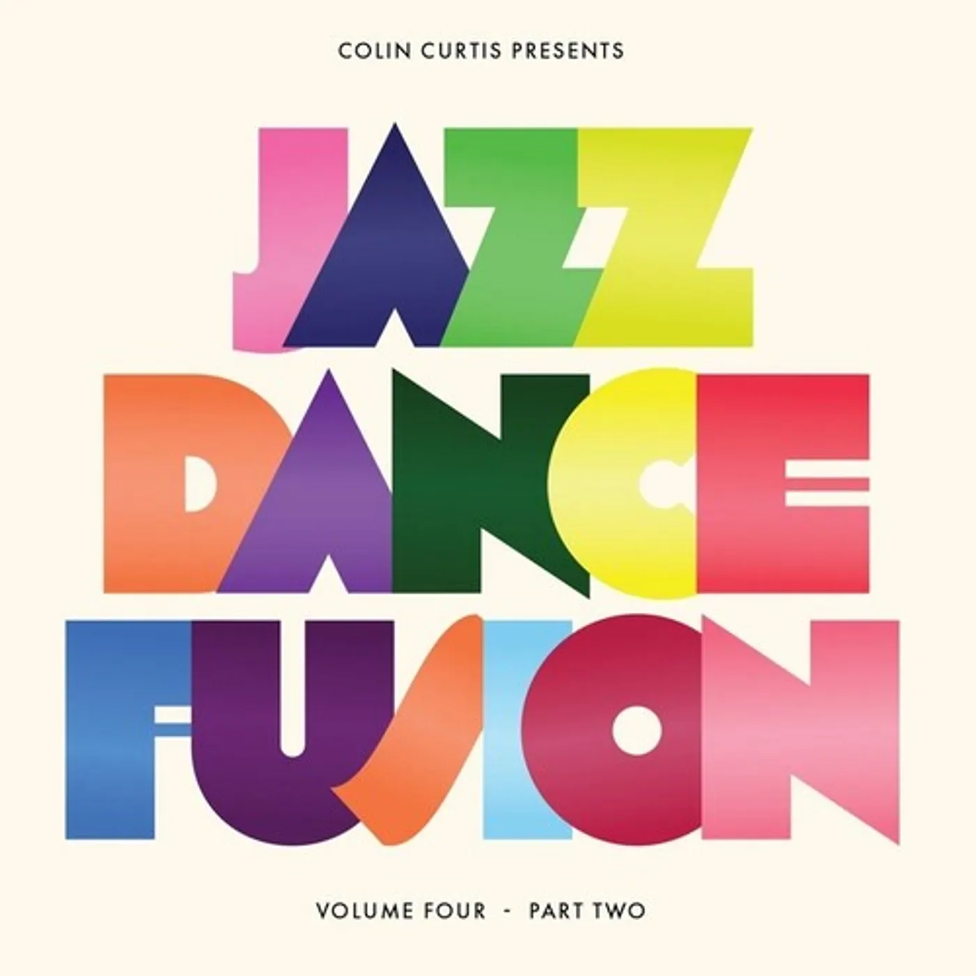 Colin Curtis LP Vinyl - Colin Curtis Presents Jazz Dance Fusion Volume 4
