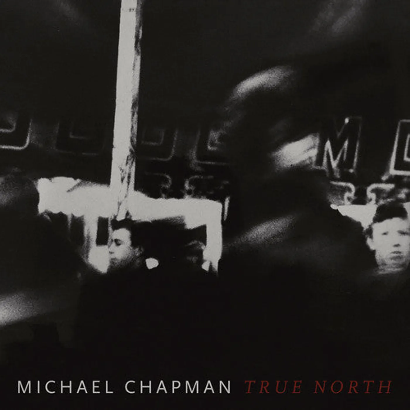 Michael Chapman LP Vinyl - True North
