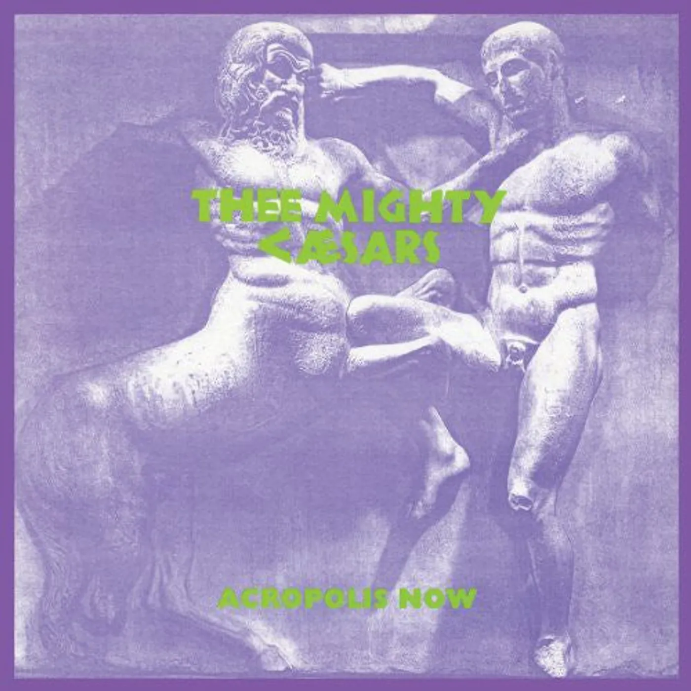 Thee Mighty Caesars LP Vinyl - Acropolis Now
