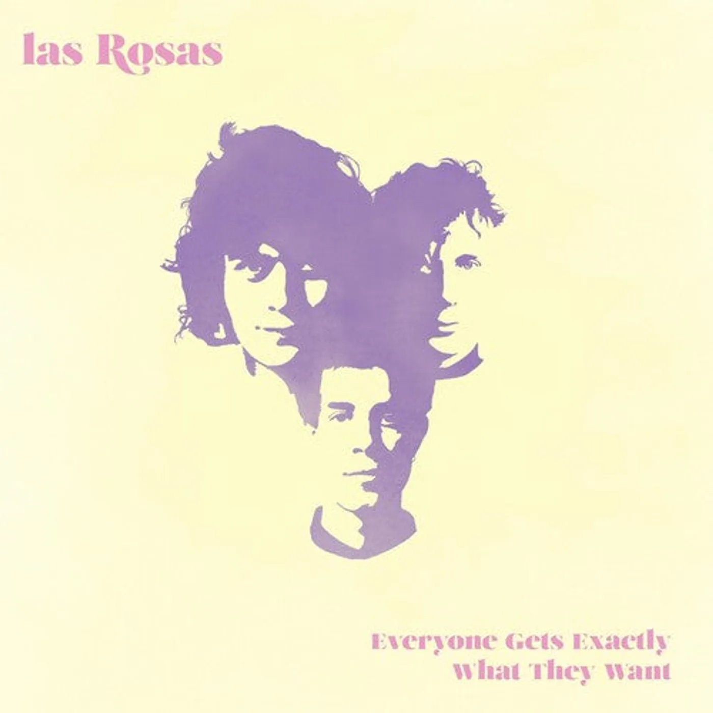 Las Rosas LP Vinyl - Everyone Gets Exactly What They Want