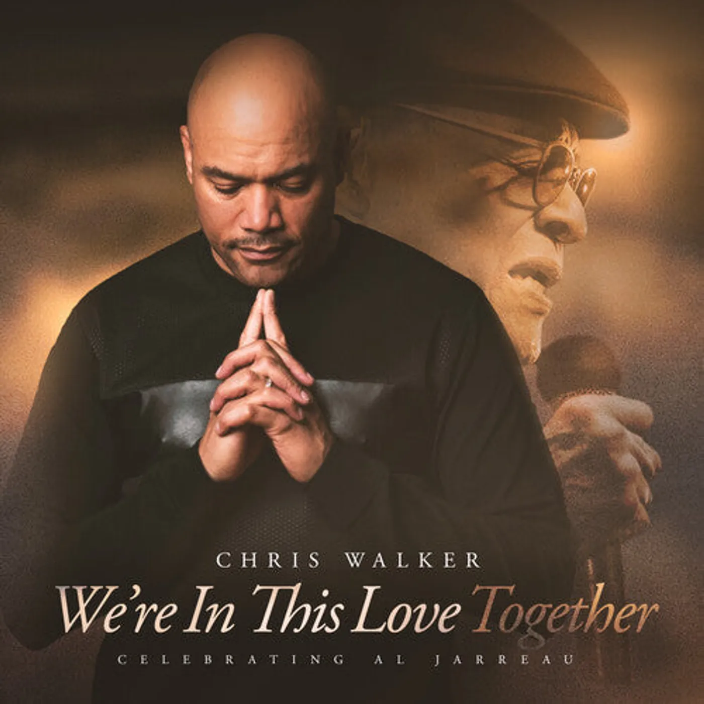 Chris Walker LP Vinyl - We'Re In This Love Together (Soundstone Vinyl)
