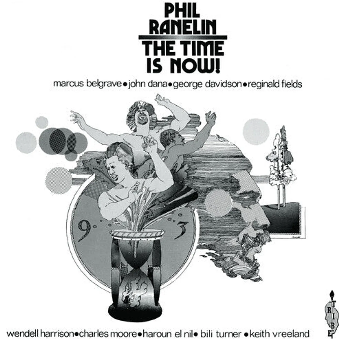 Phil Ranelin LP Vinyl - Time Is Now