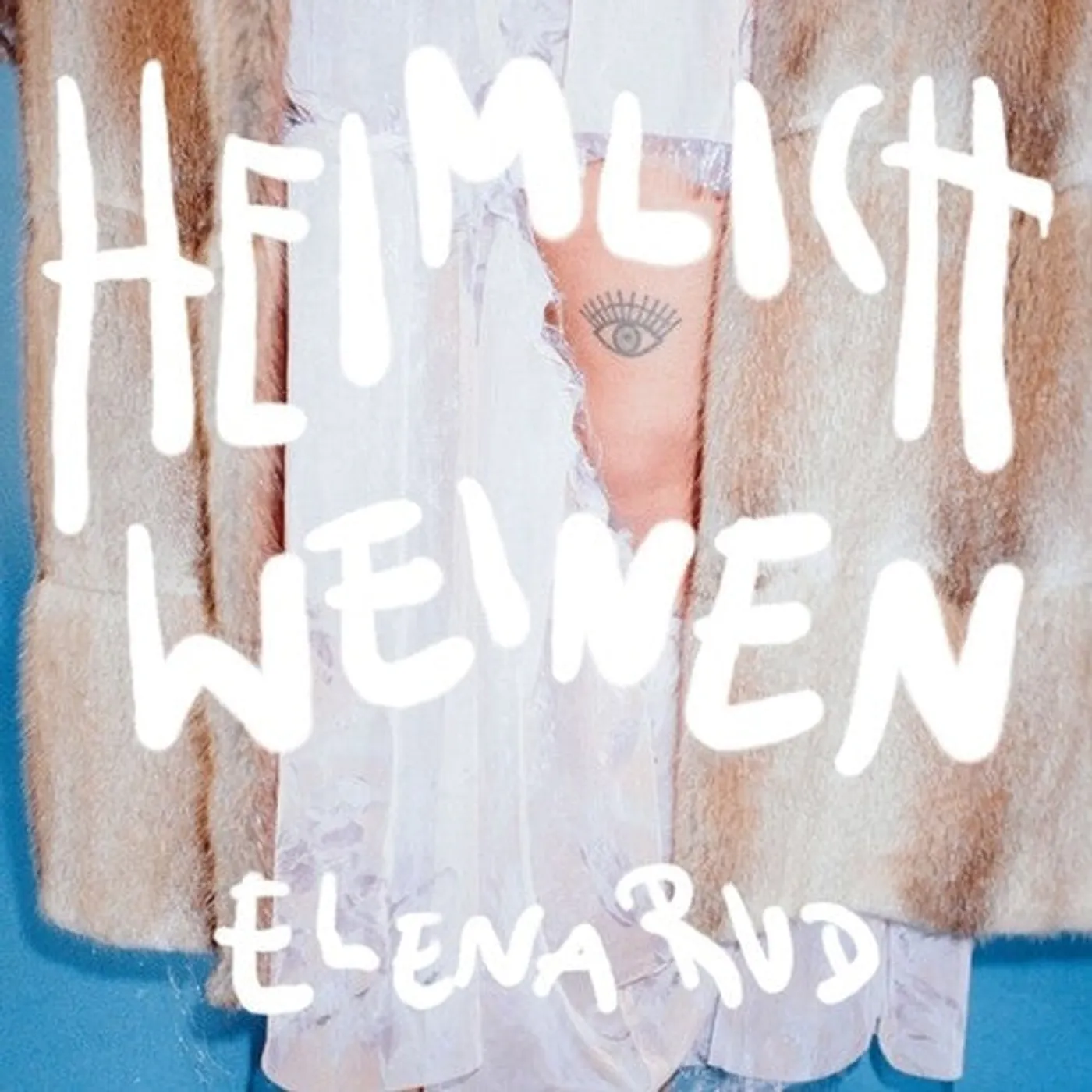 Elena Rud LP Vinyl - Heimlich Weinen