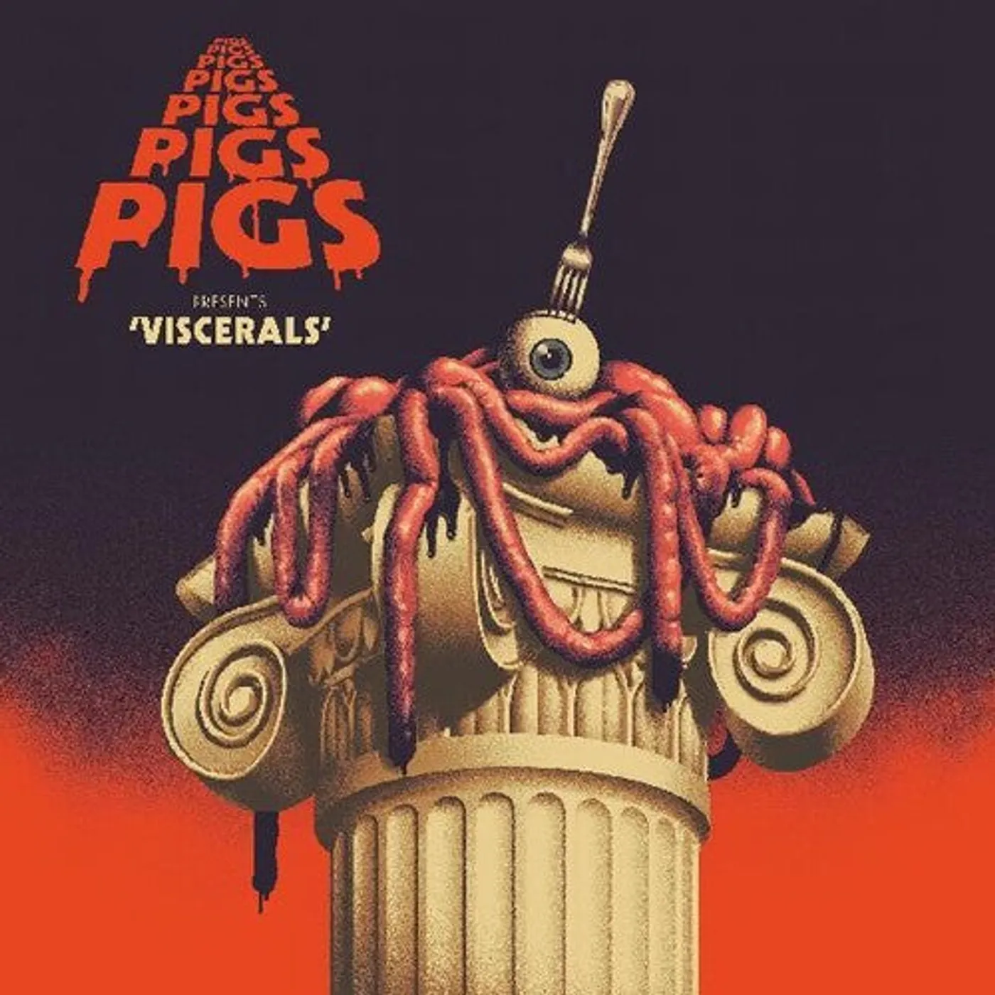 Pigs Pigs Pigs Pigs Pigs Pigs Pigs LP Vinyl - Viscerals (Coloured Vinyl) (Red)