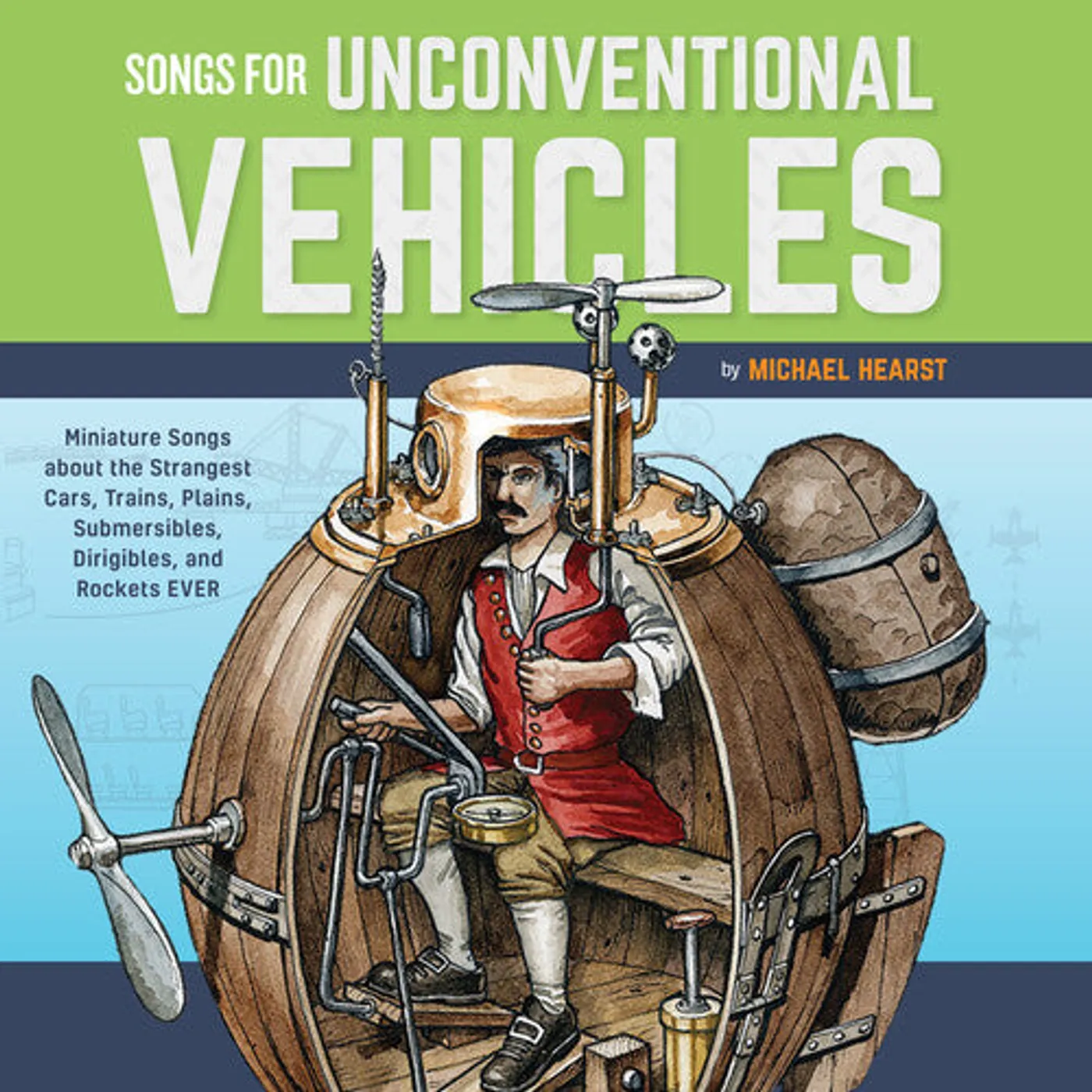 Michael Hearst LP Vinyl - Songs For Unconventional Vehicles