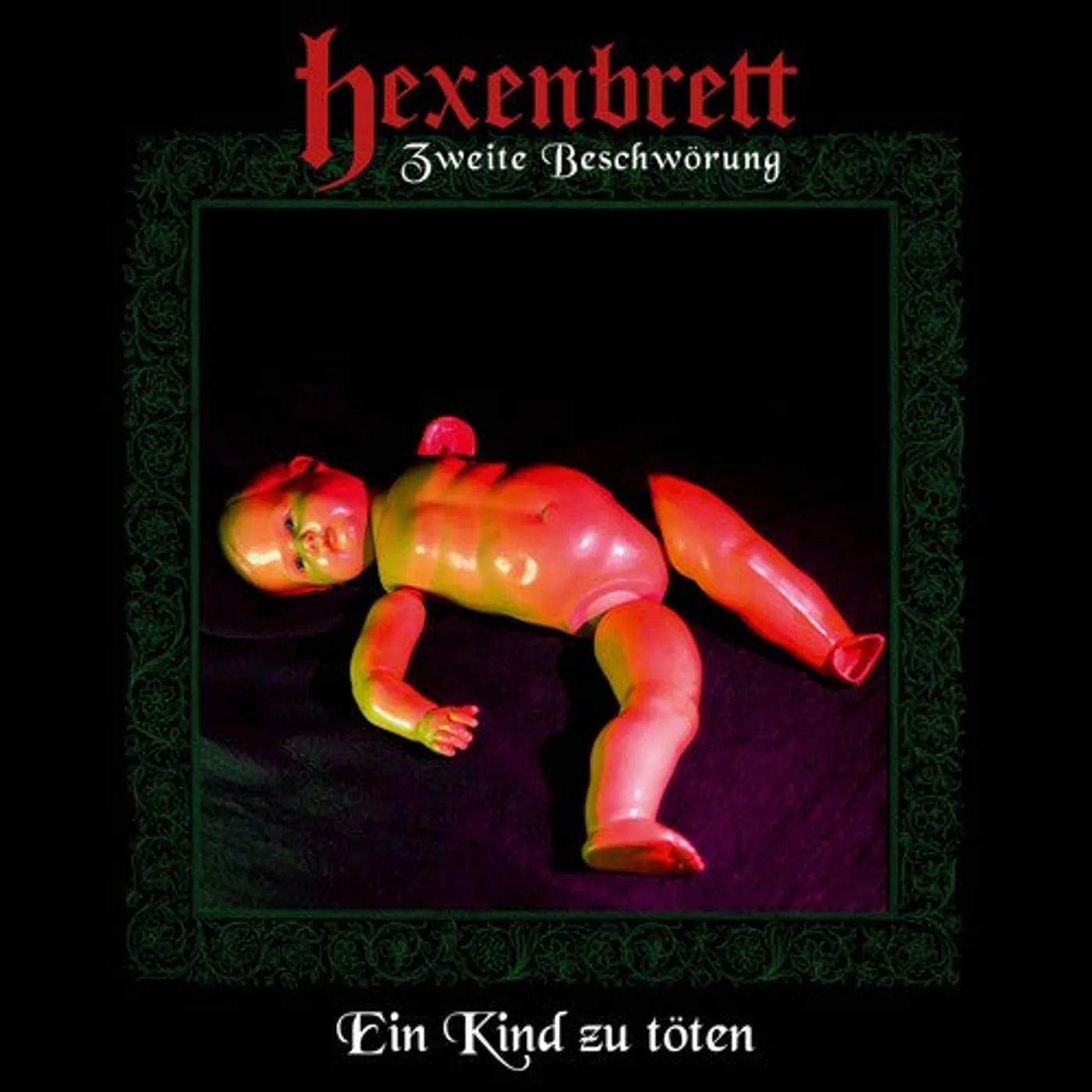 Hexenbrett LP Vinyl - Zweite Beschworung: Ein Kind Zu Toten