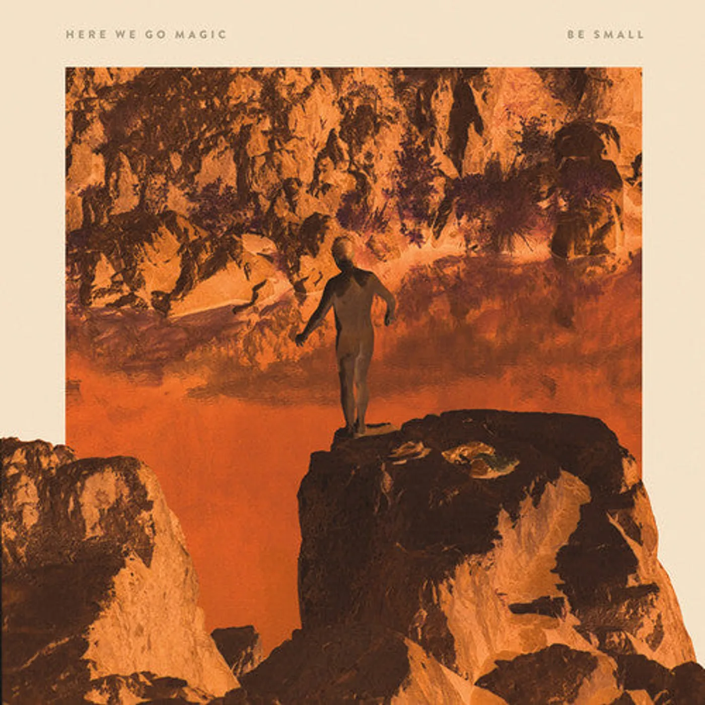 Here We Go Magic LP Vinyl - Be Small