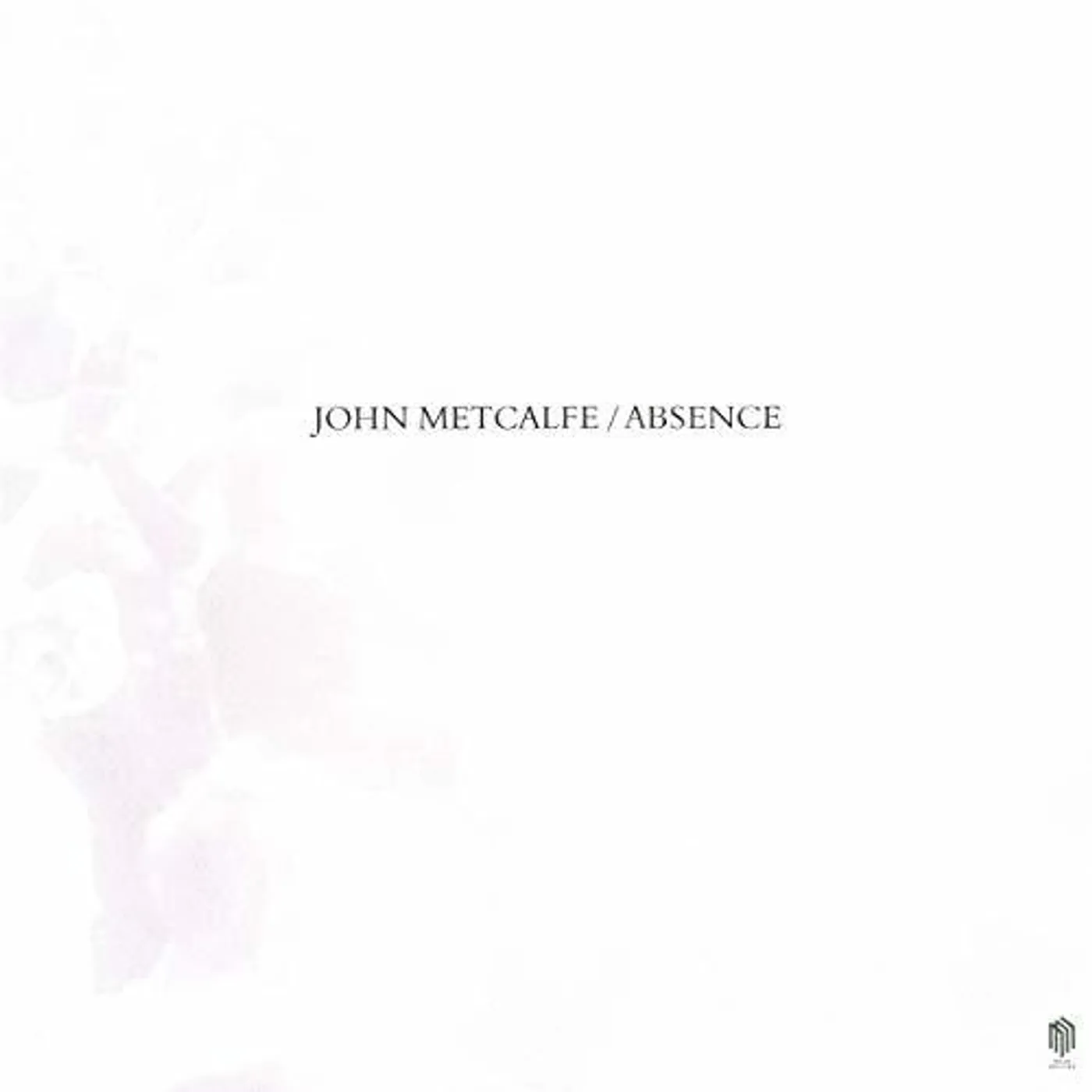 John Metcalfe LP Vinyl - Absence