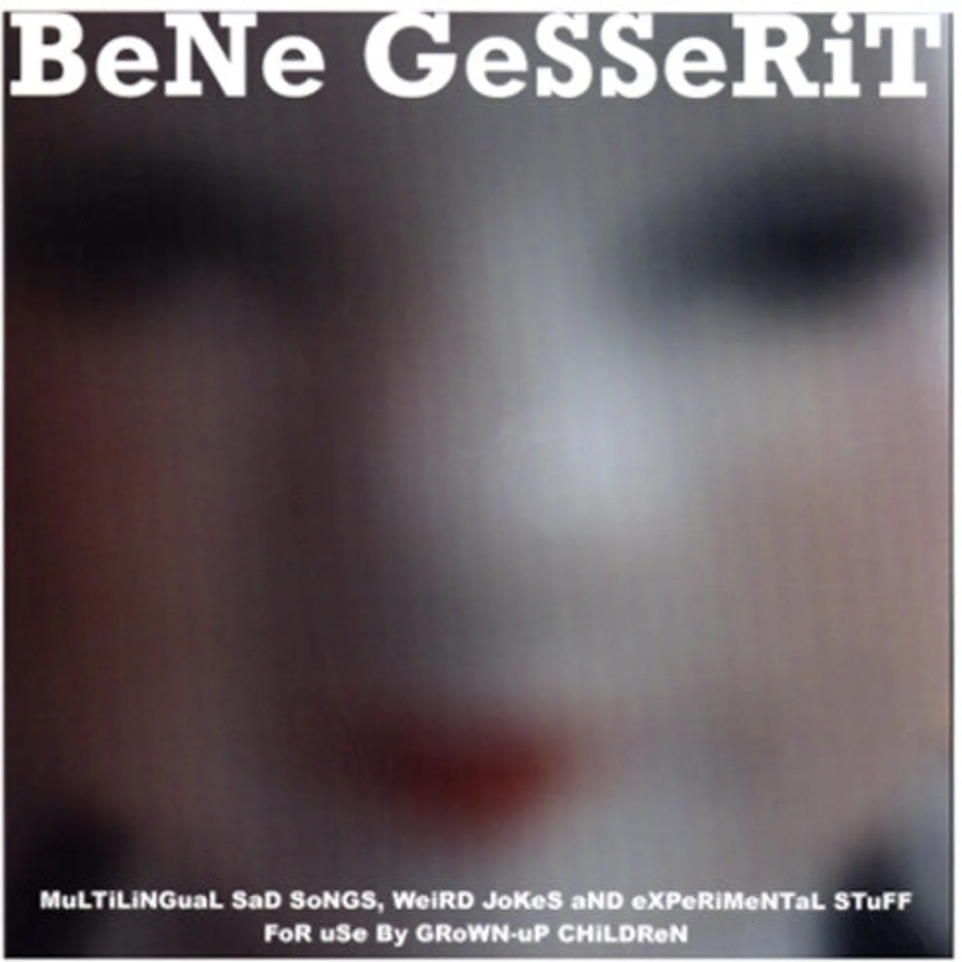 Bene Gesserit LP Vinyl - Multilingual Sad Songs Weird Jokes & Experimental