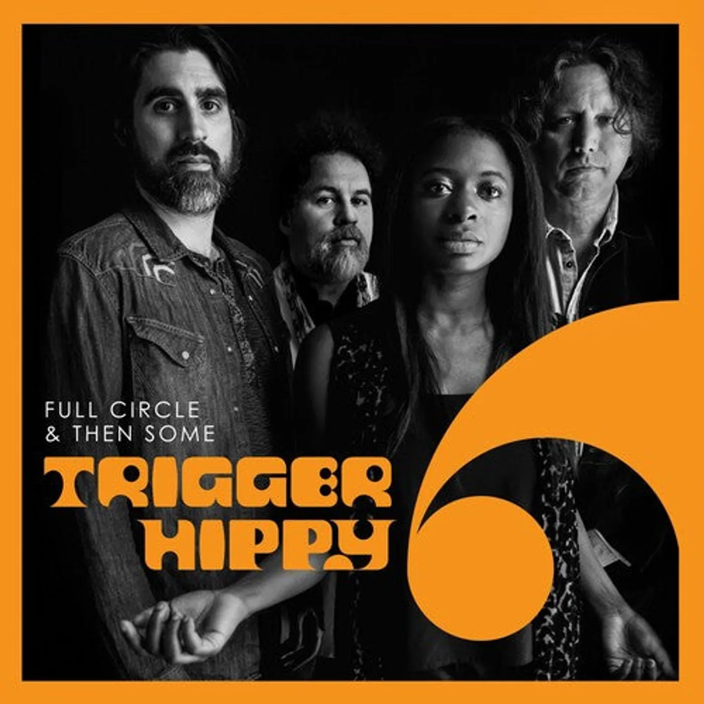 Trigger Hippy LP Vinyl - Full Circle And Then Some