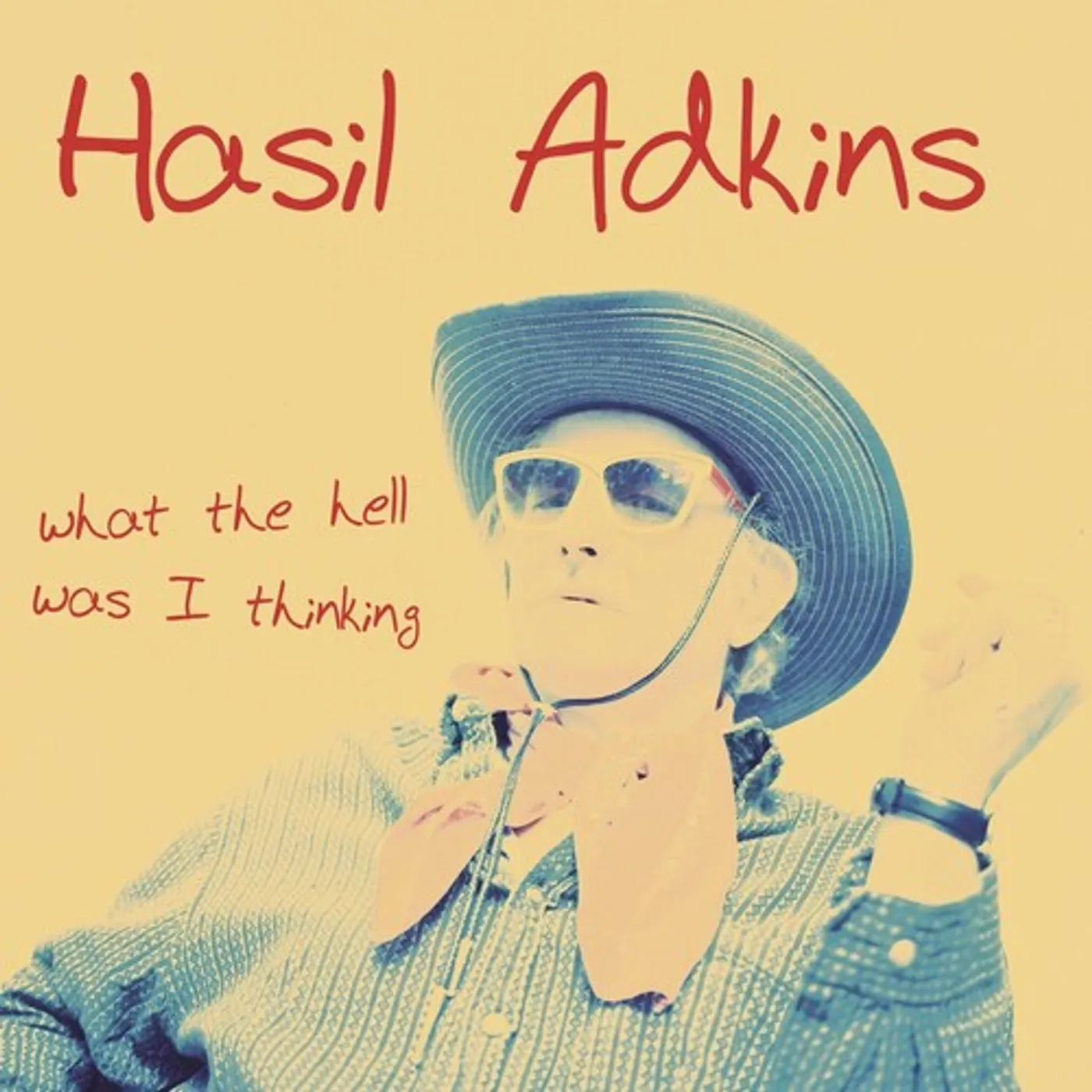 Hasil Adkins LP Vinyl - What The Hell Was I Thinking