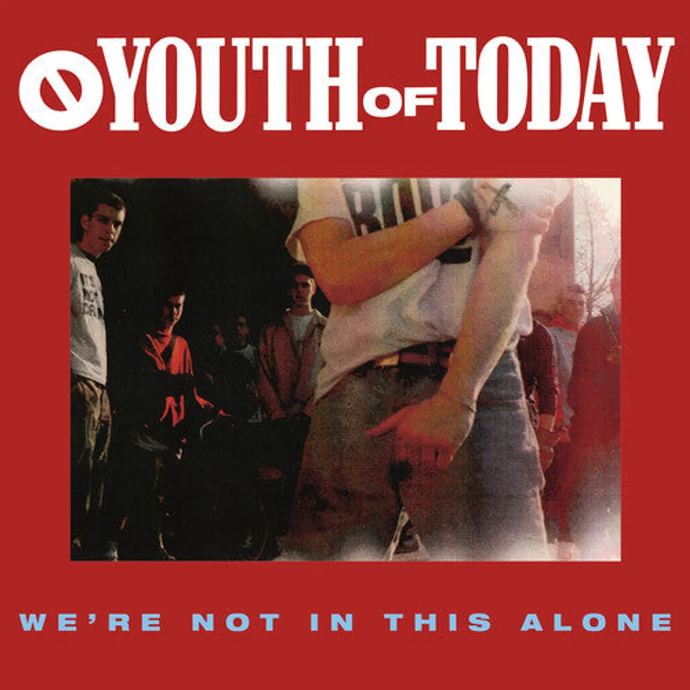 Youth Of Today LP Vinyl - We'Re Not In This Alone