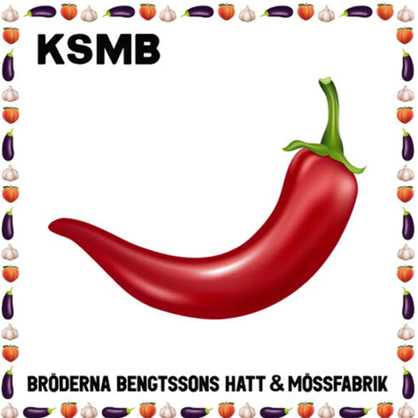 Ksmb LP Vinyl - Broderna Bengtssons Hatt & Mossfabrik