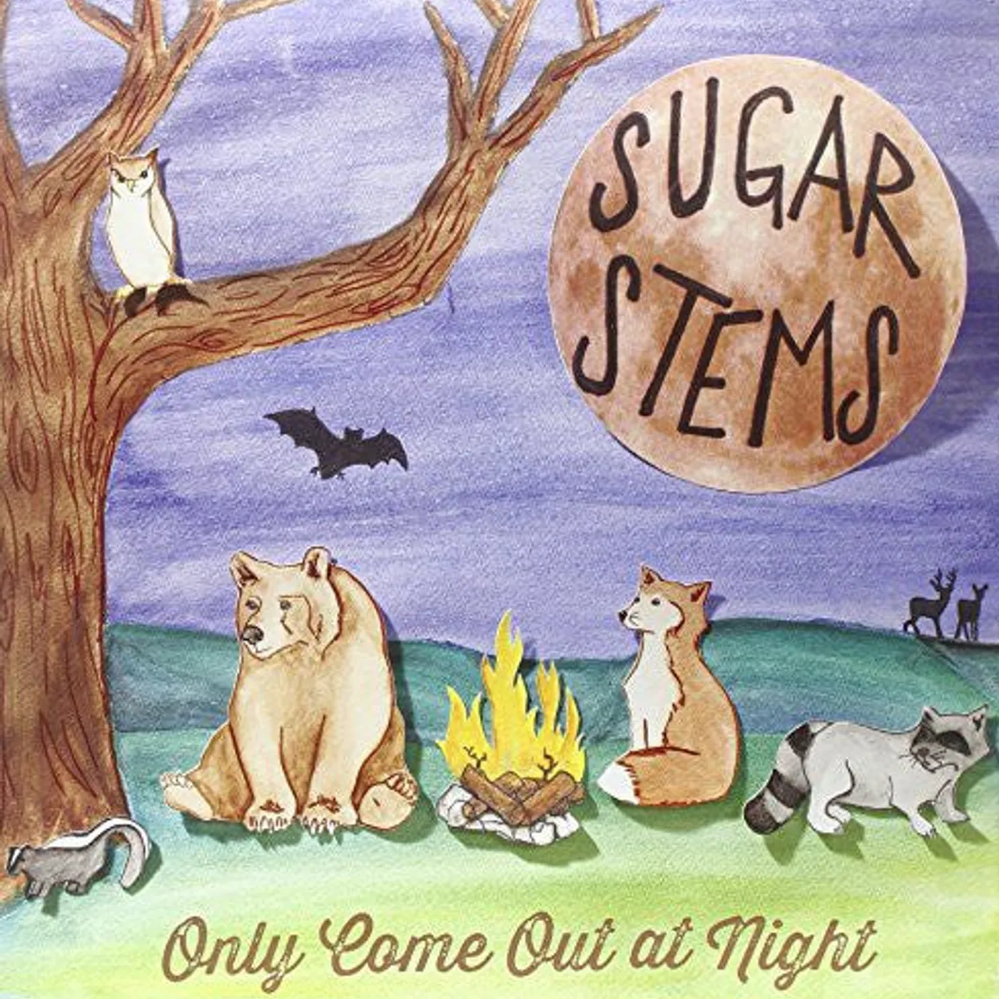 The Sugar Stems LP Vinyl - Only Come Out At Night