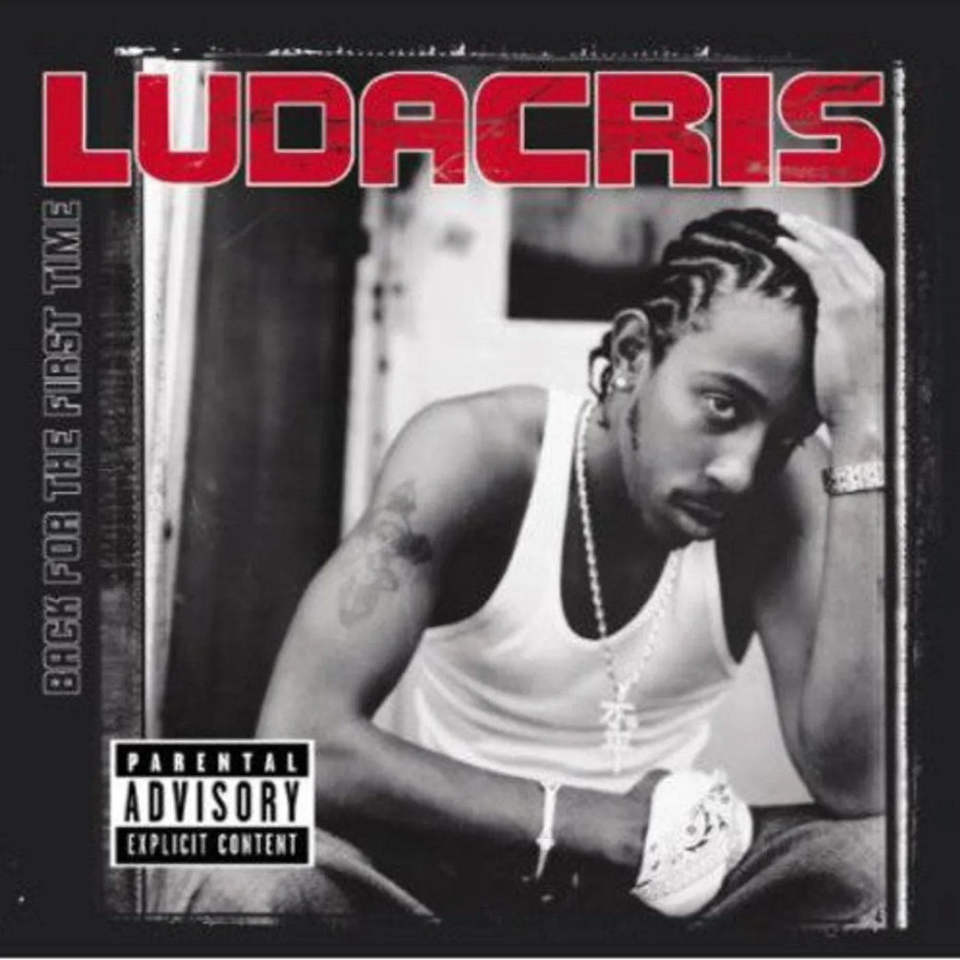 Ludacris LP Vinyl - Back For The First Time