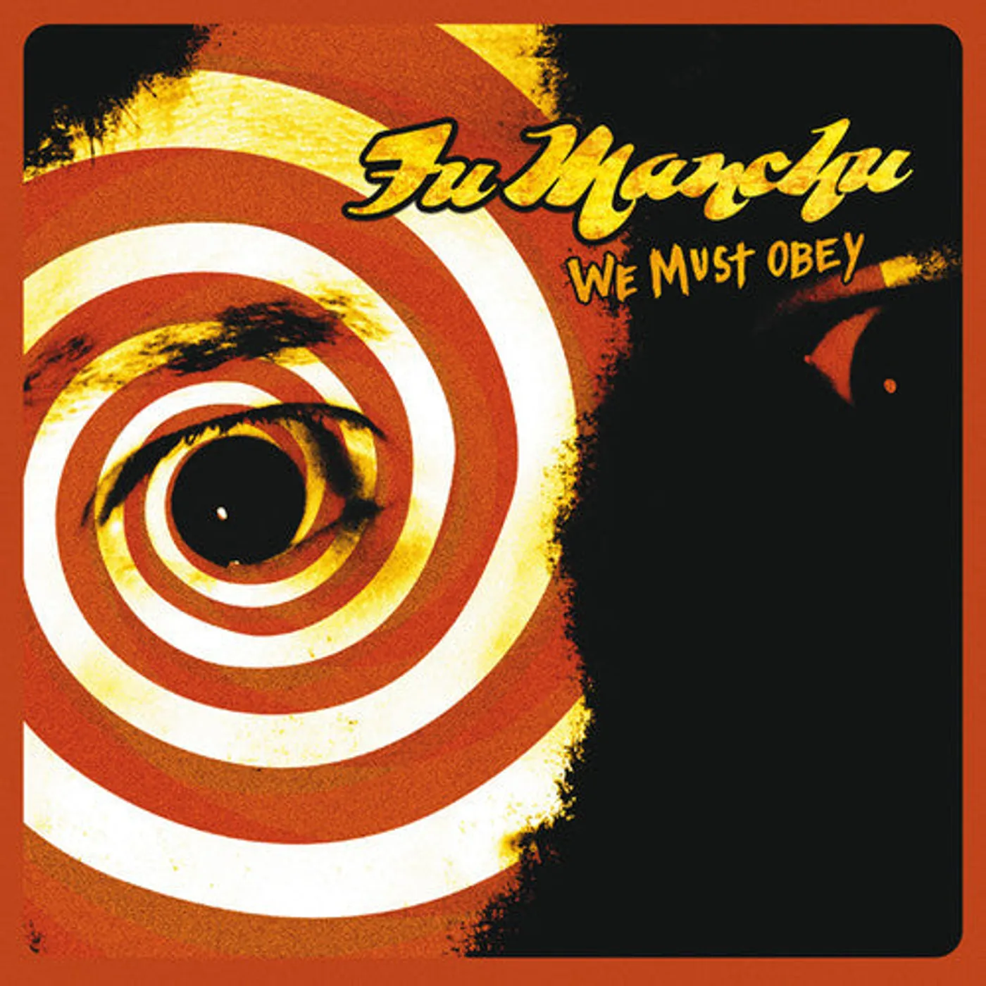 Fu Manchu LP Vinyl - We Must Obey