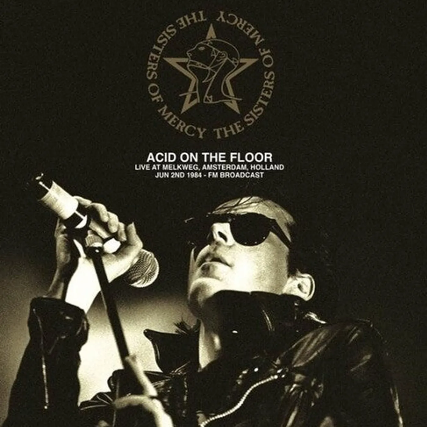 Sisters Of Mercy LP Vinyl - Acid On The Floor: Live At Melkweg Amsterdam