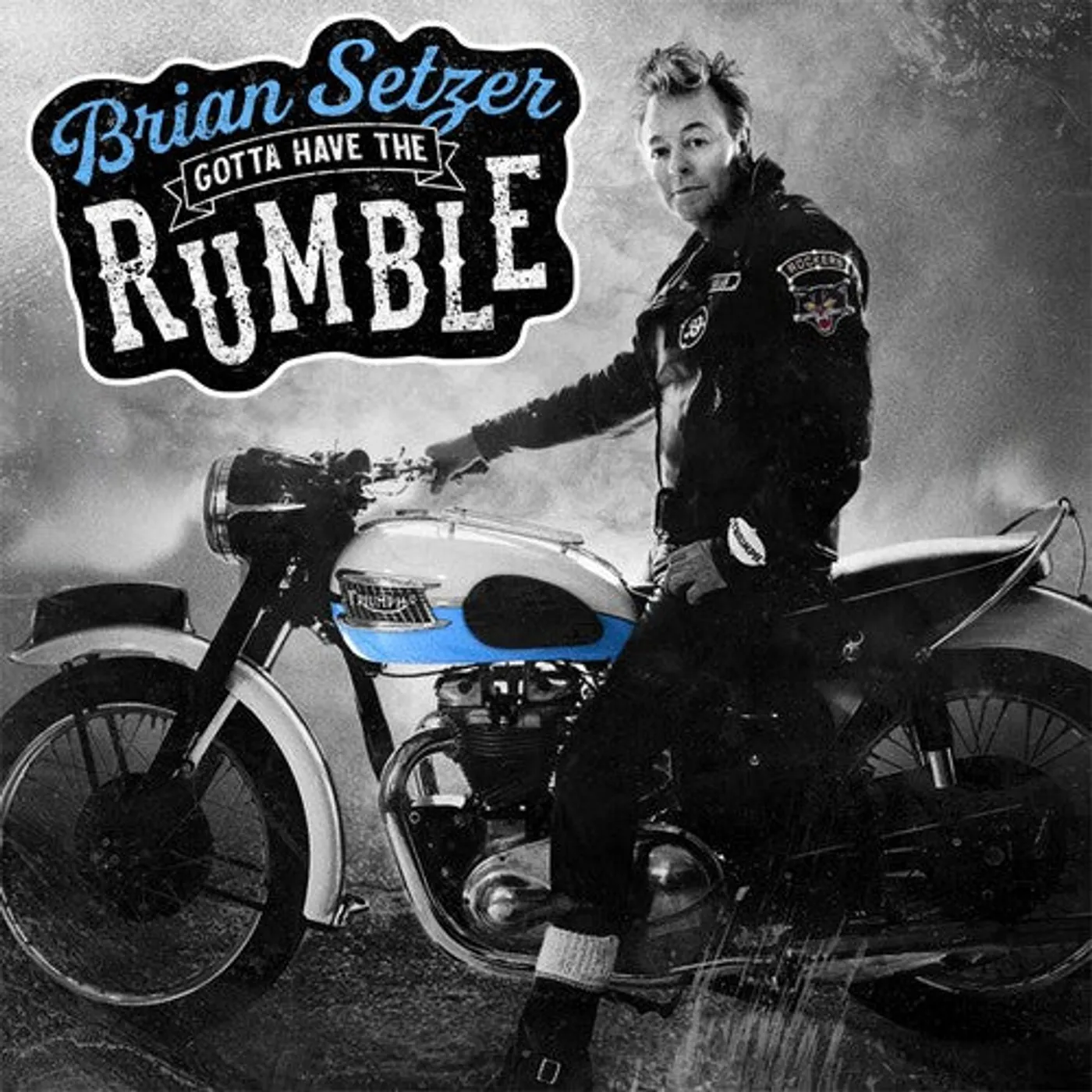 Brian Setzer LP Vinyl - Gotta Have The Rumble