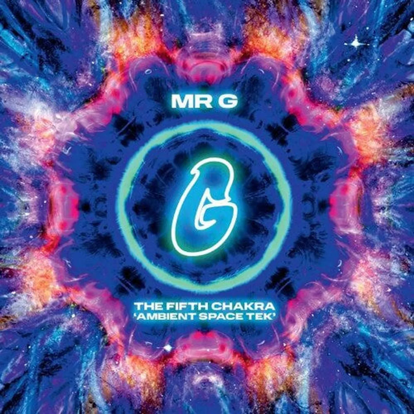 Mr. G LP Vinyl - Fifth Chakra (Ambient Space Tek) (Ogv)